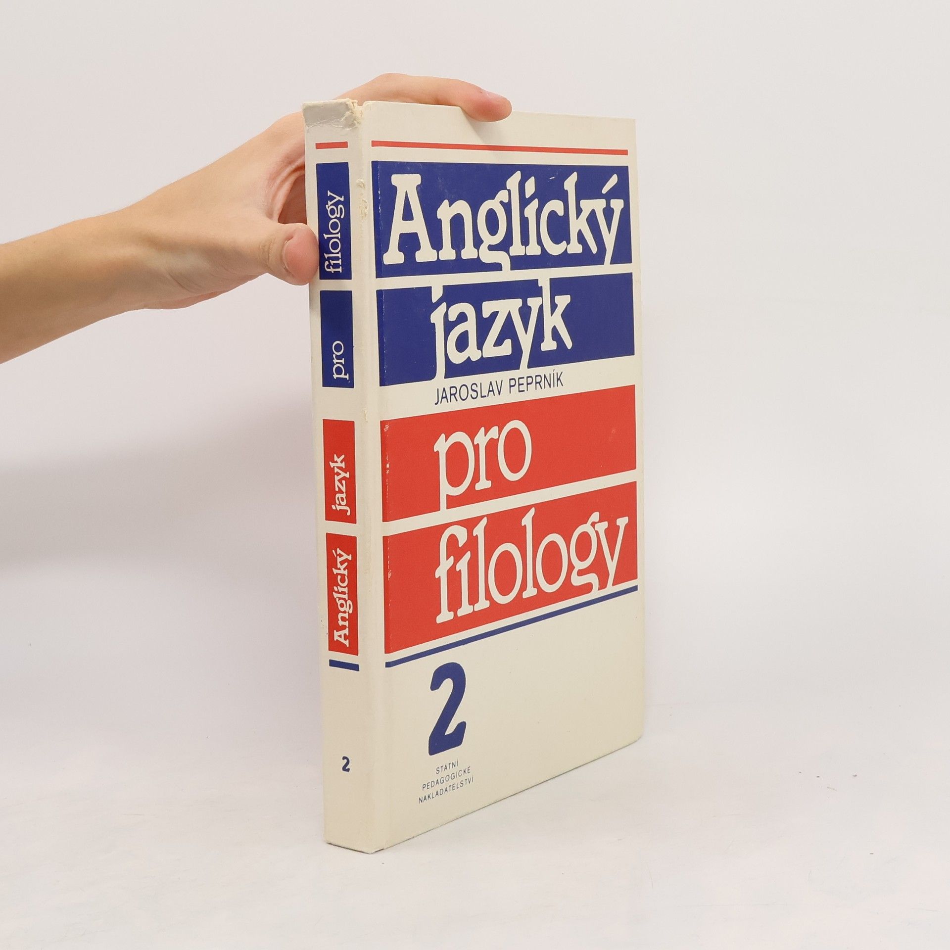 Jaroslav Peprník Anglický jazyk pro filology. 2