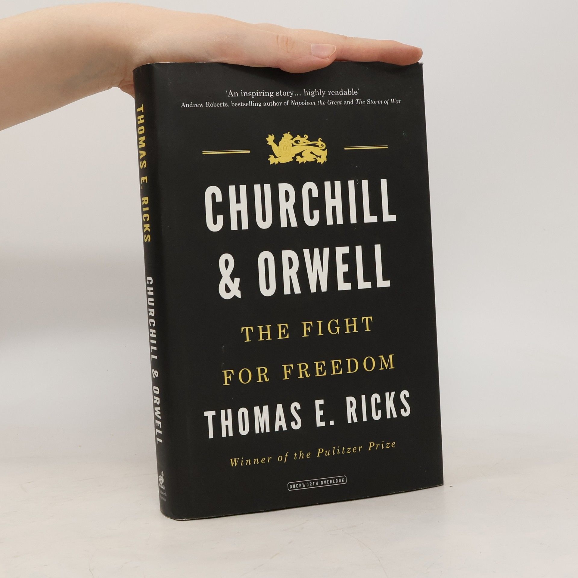 Churchill and Orwell : the fight for freedom