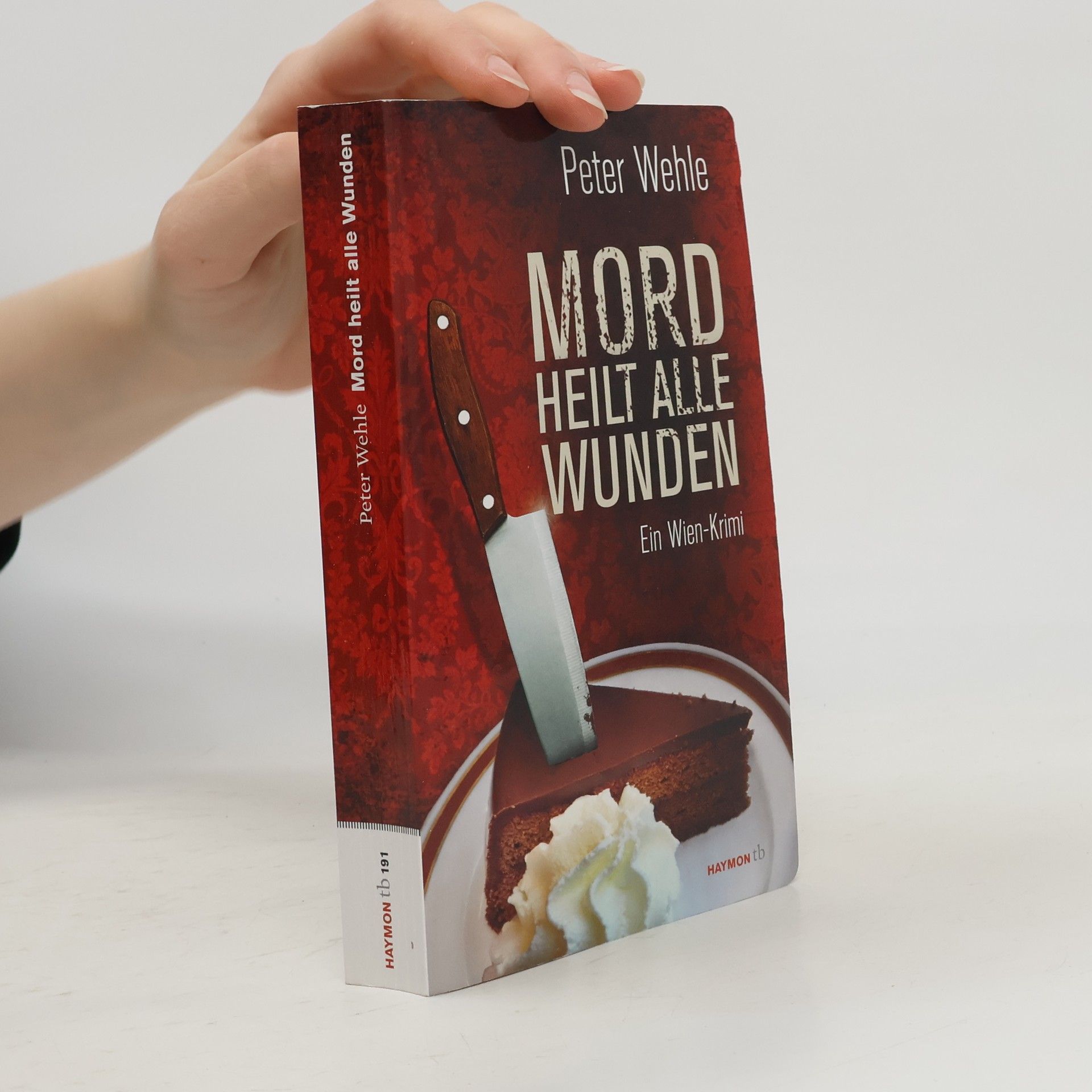 Peter Wehle Mord heilt alle Wunden
