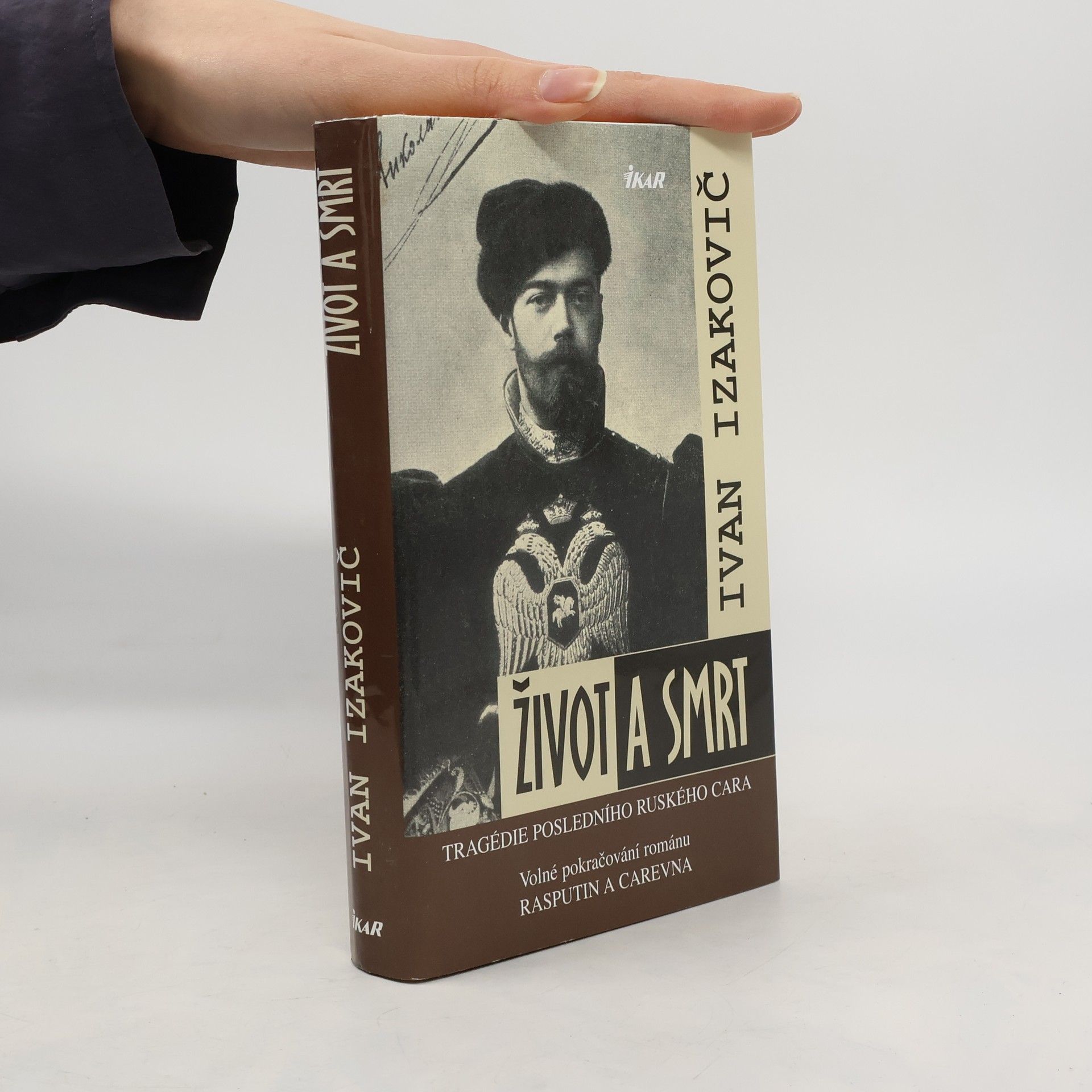 Život a smrt: Tragédie posledního ruského cara