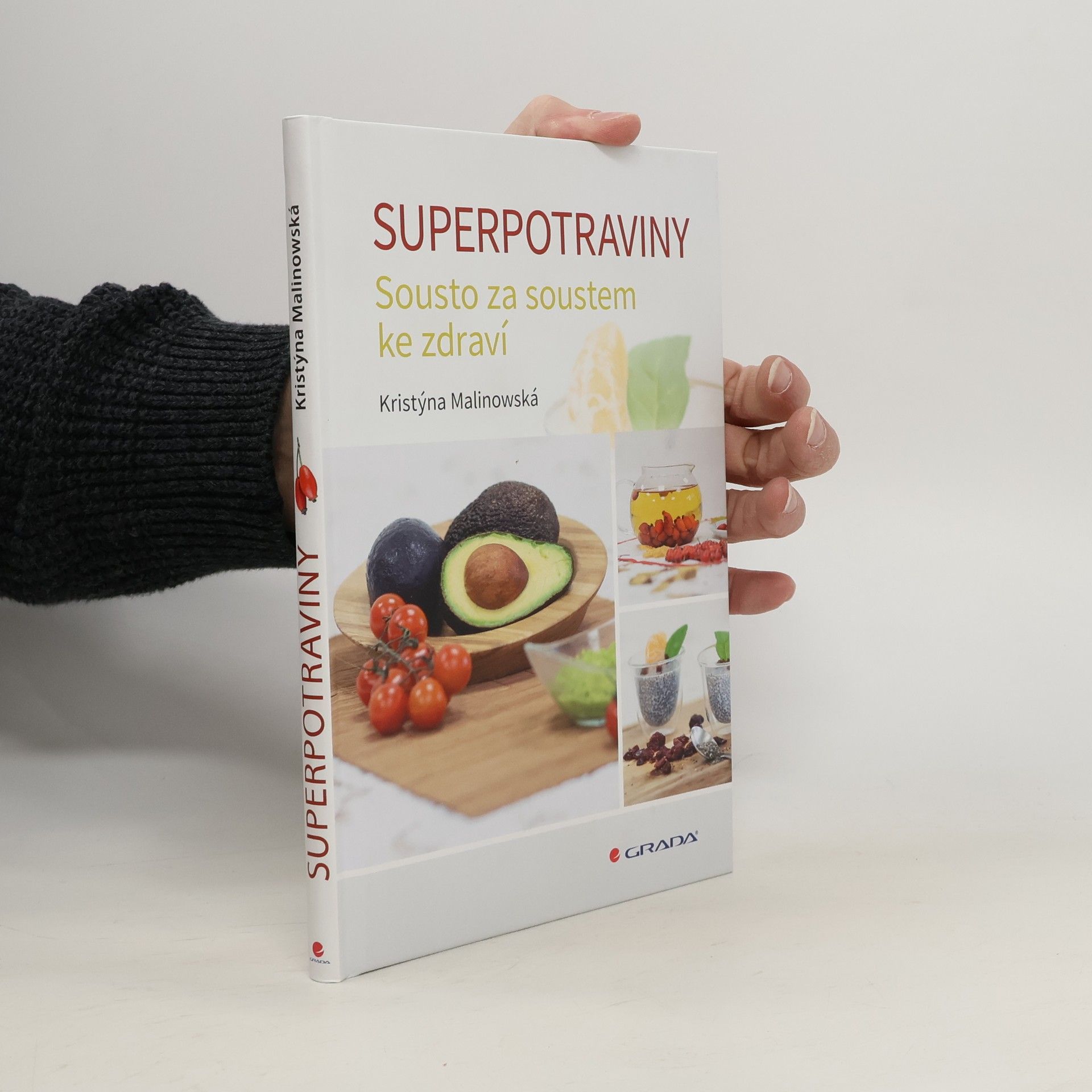 Kristýna Malinowská Superpotraviny : sousto za soustem ke zdraví