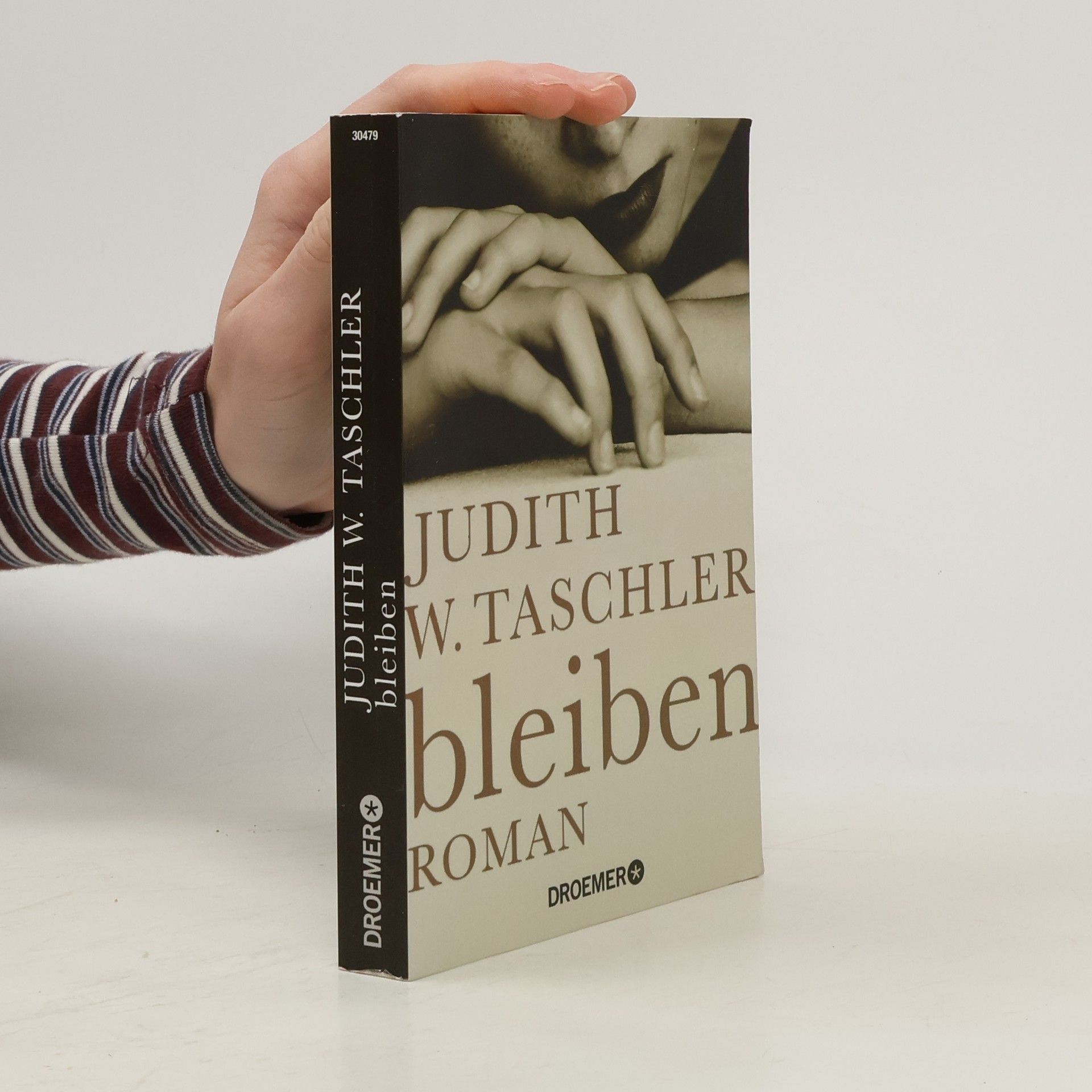Judith W Taschler Bleiben