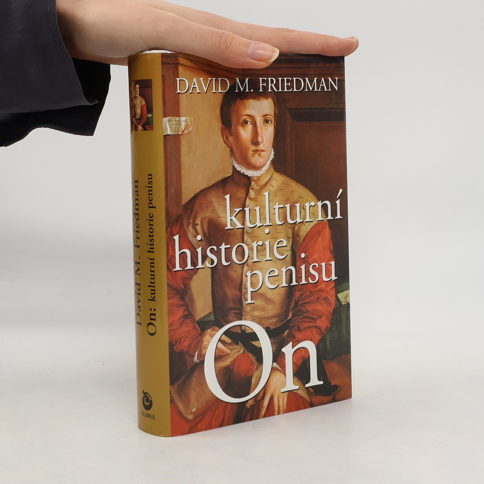 David M. Friedman On: Kulturní historie penisu