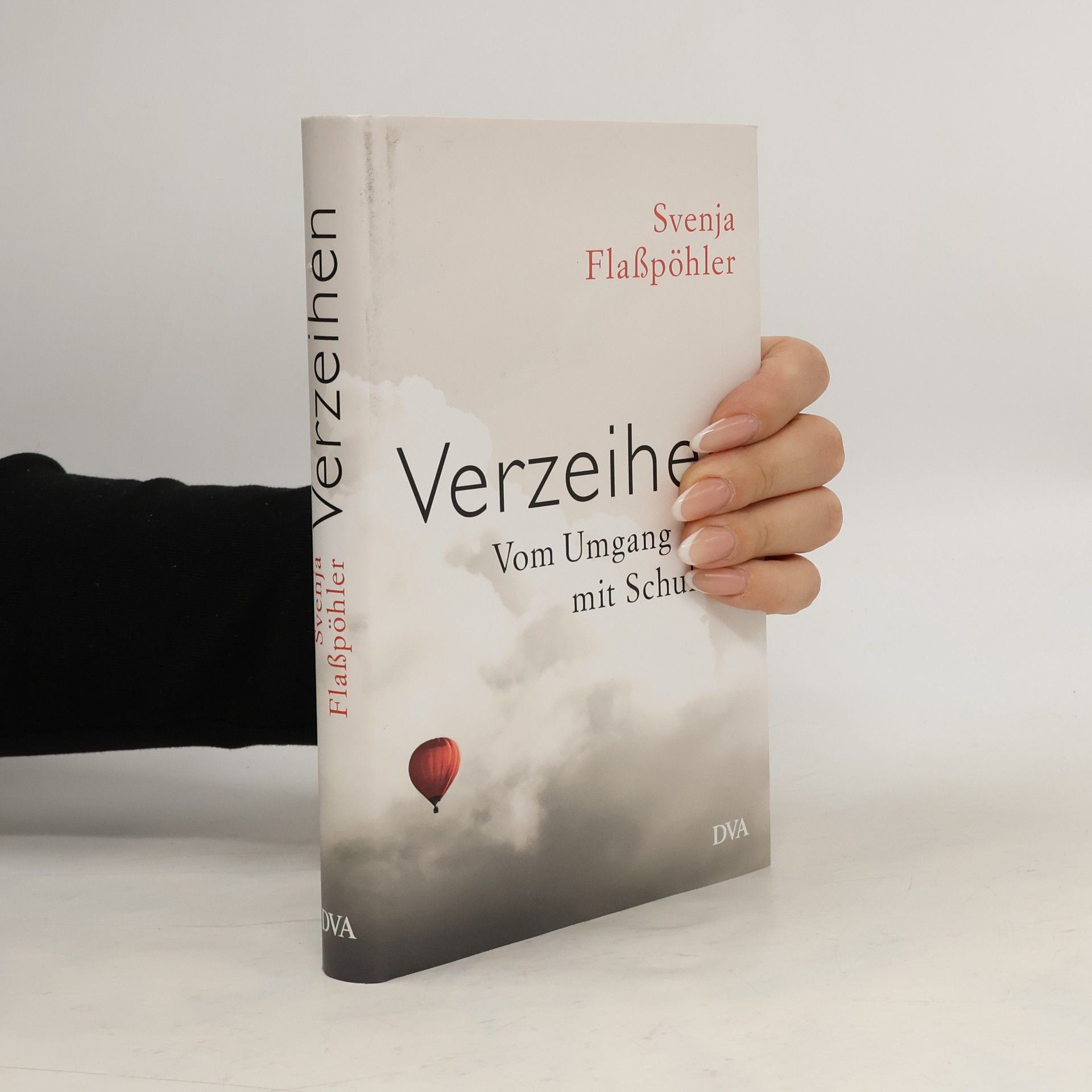 Svenja Flaßpöhler Verzeihen