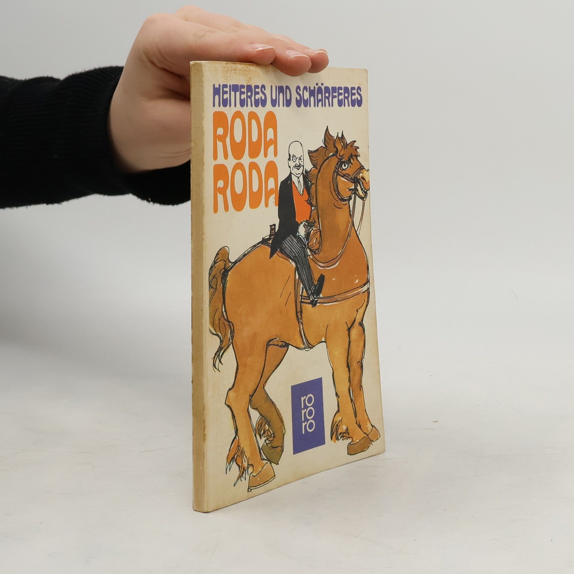 Alexander Roda Roda Heiteres und Schärferes