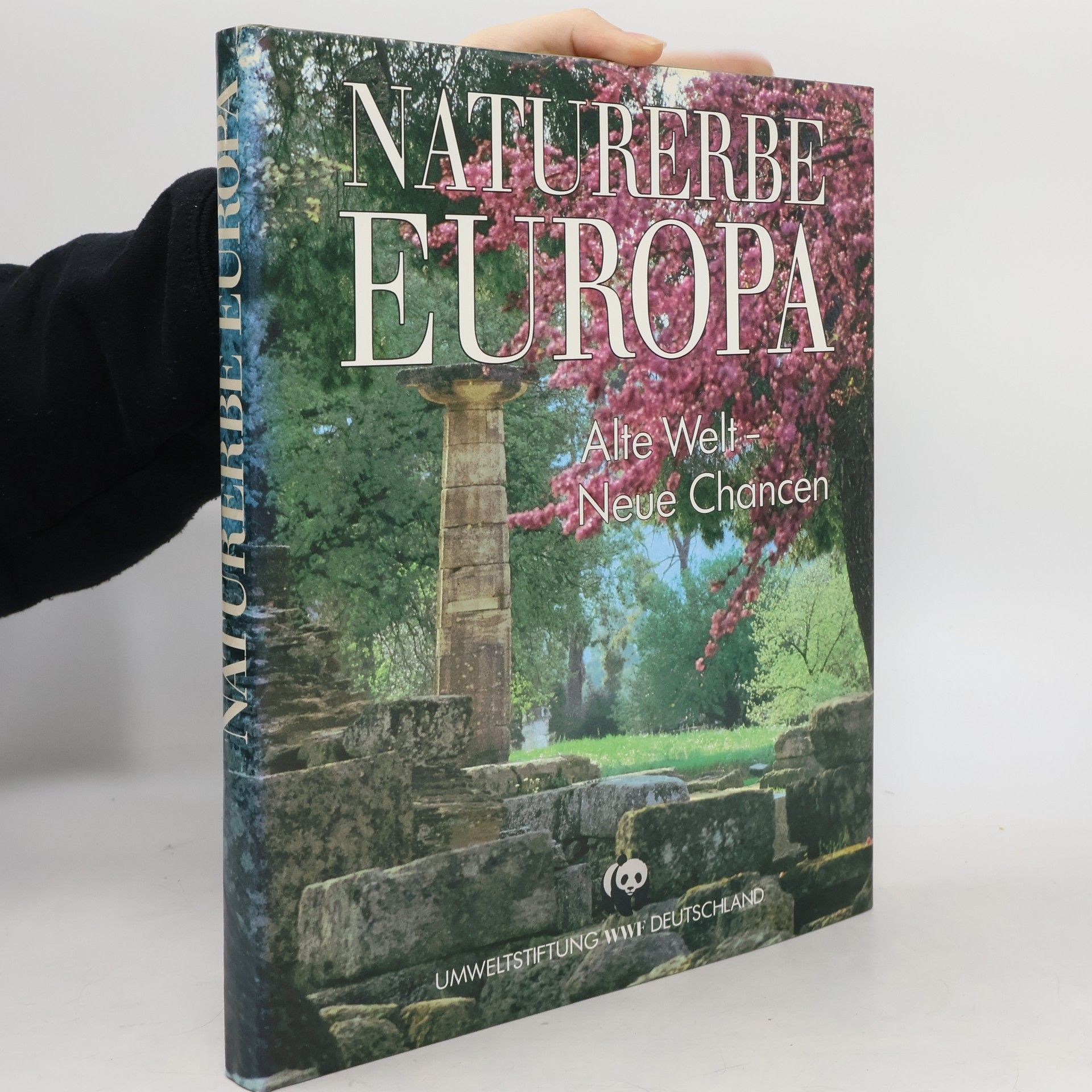 Claus-Peter Lieckfeld Naturerbe Europa. Alte Welt - Neue Chancen