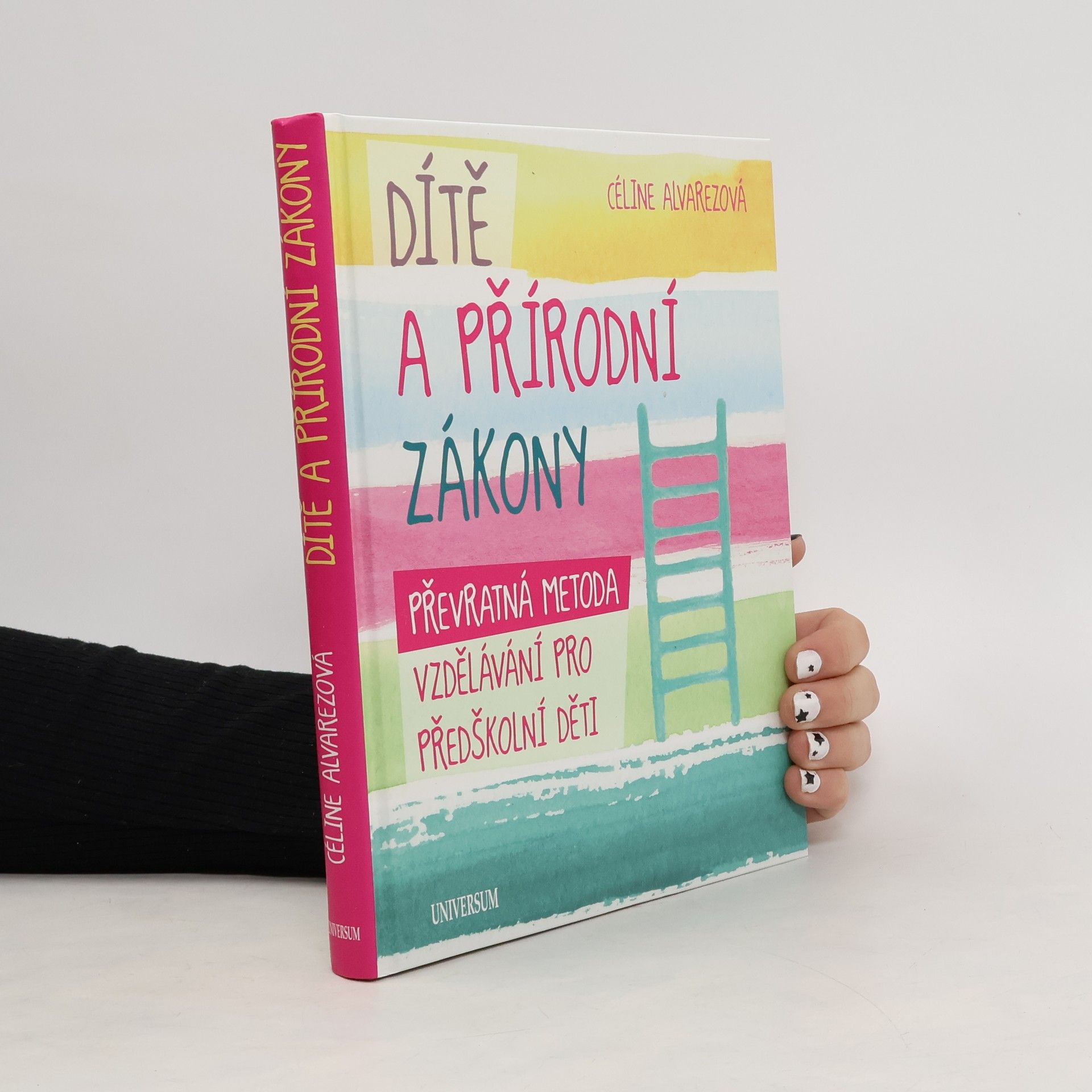 Céline Alvarez Dítě a přírodní zákony