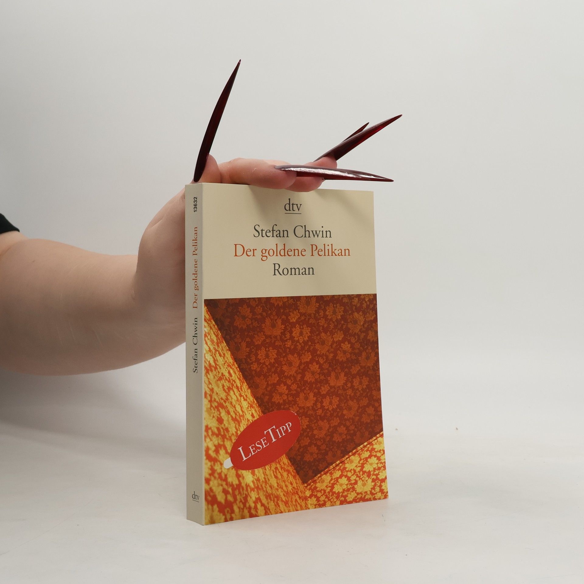 Stefan Chwin Der goldene Pelikan