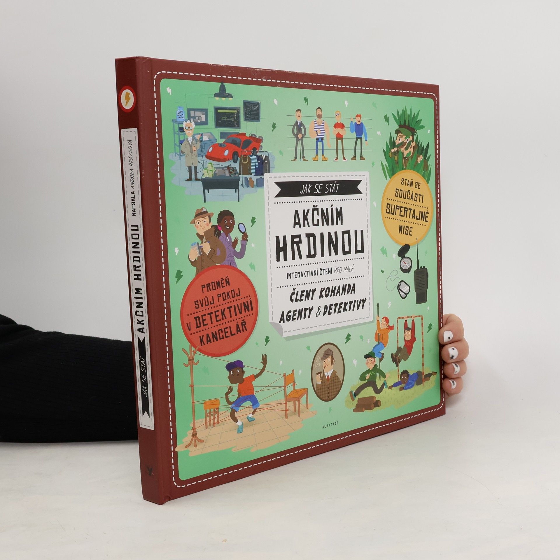 Andrea Brázdová Jak se stát akčním hrdinou