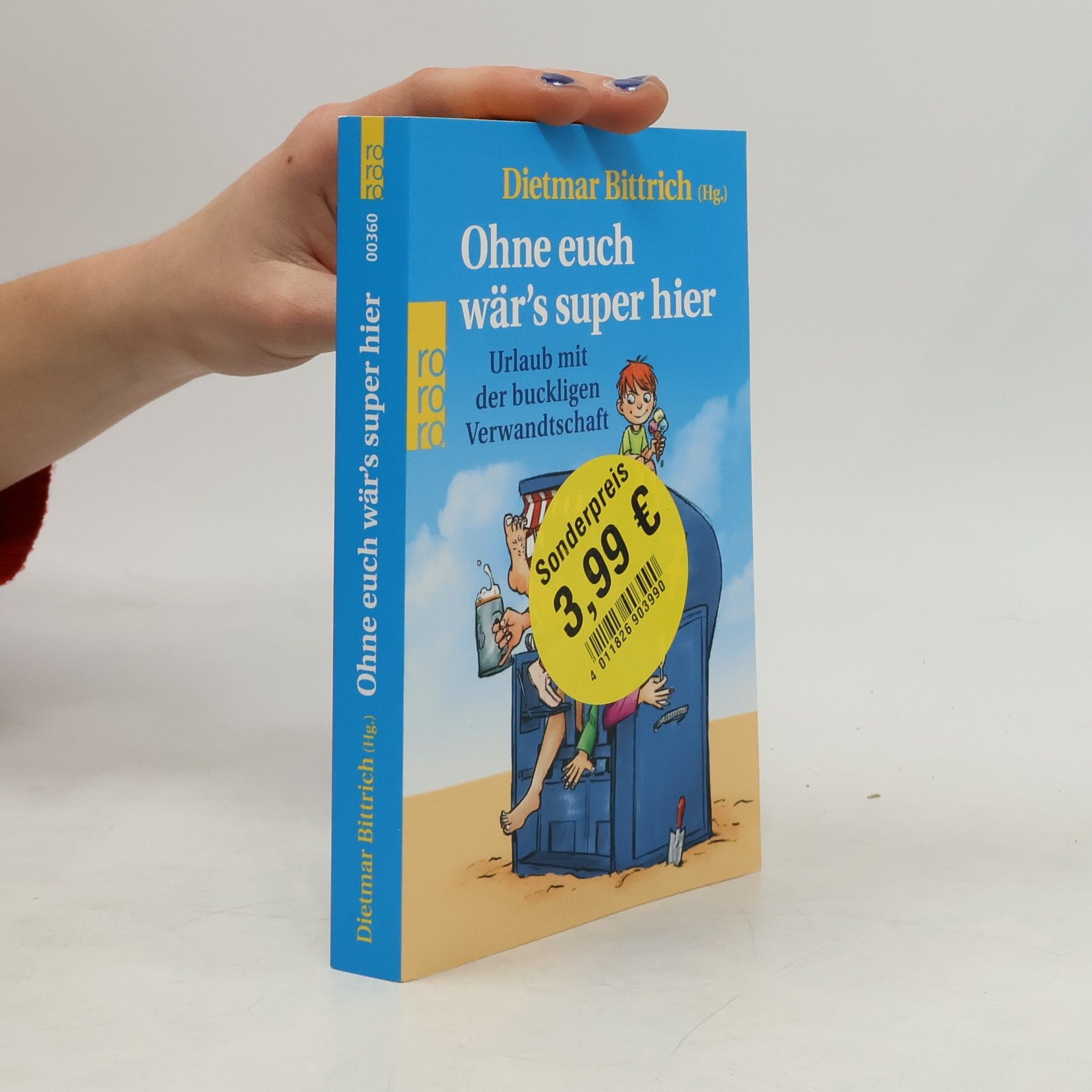 Dietmar Bittrich Ohne euch wär's super hier