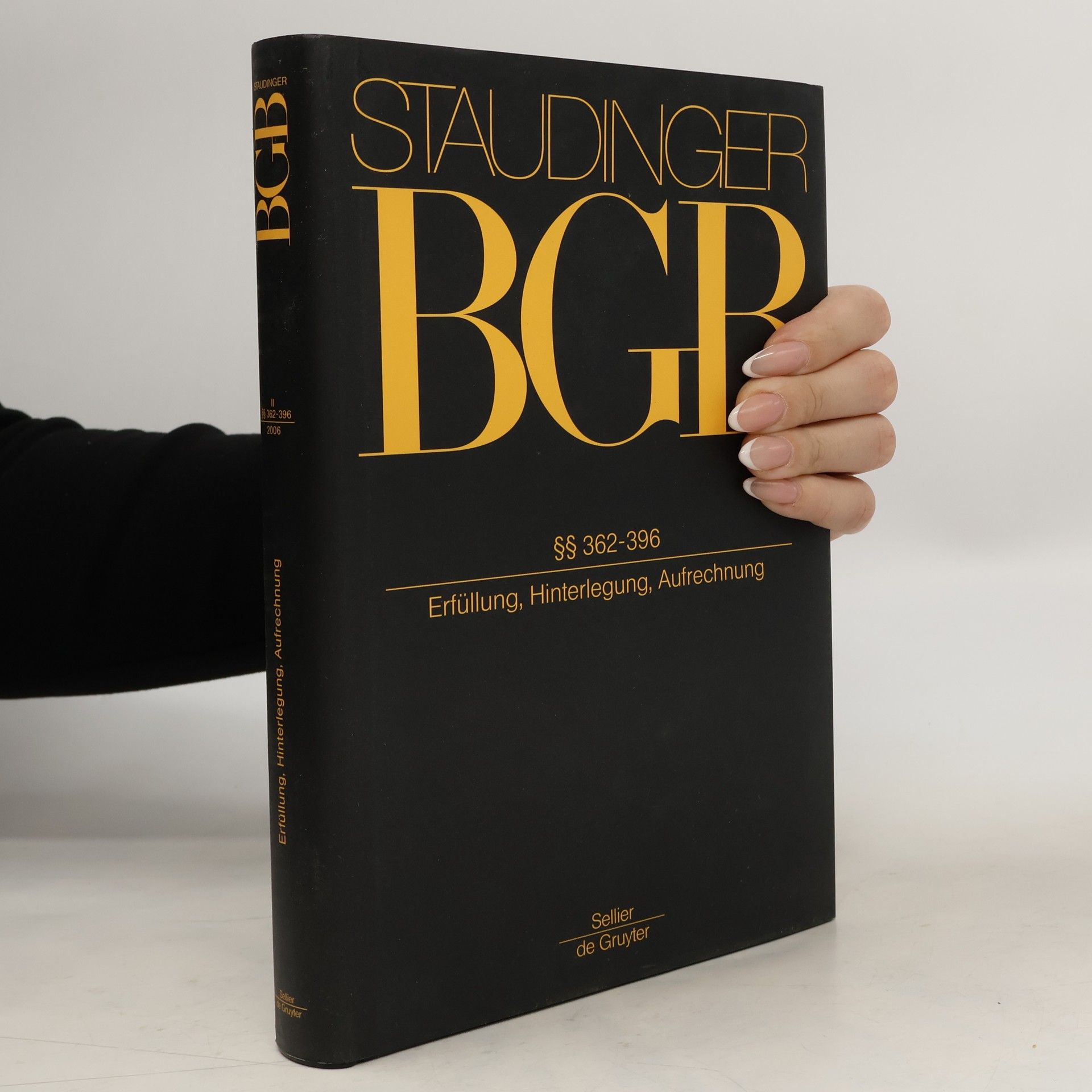 Kommentar zum Bürgerlichen Gesetzbuch. §§ 362-396