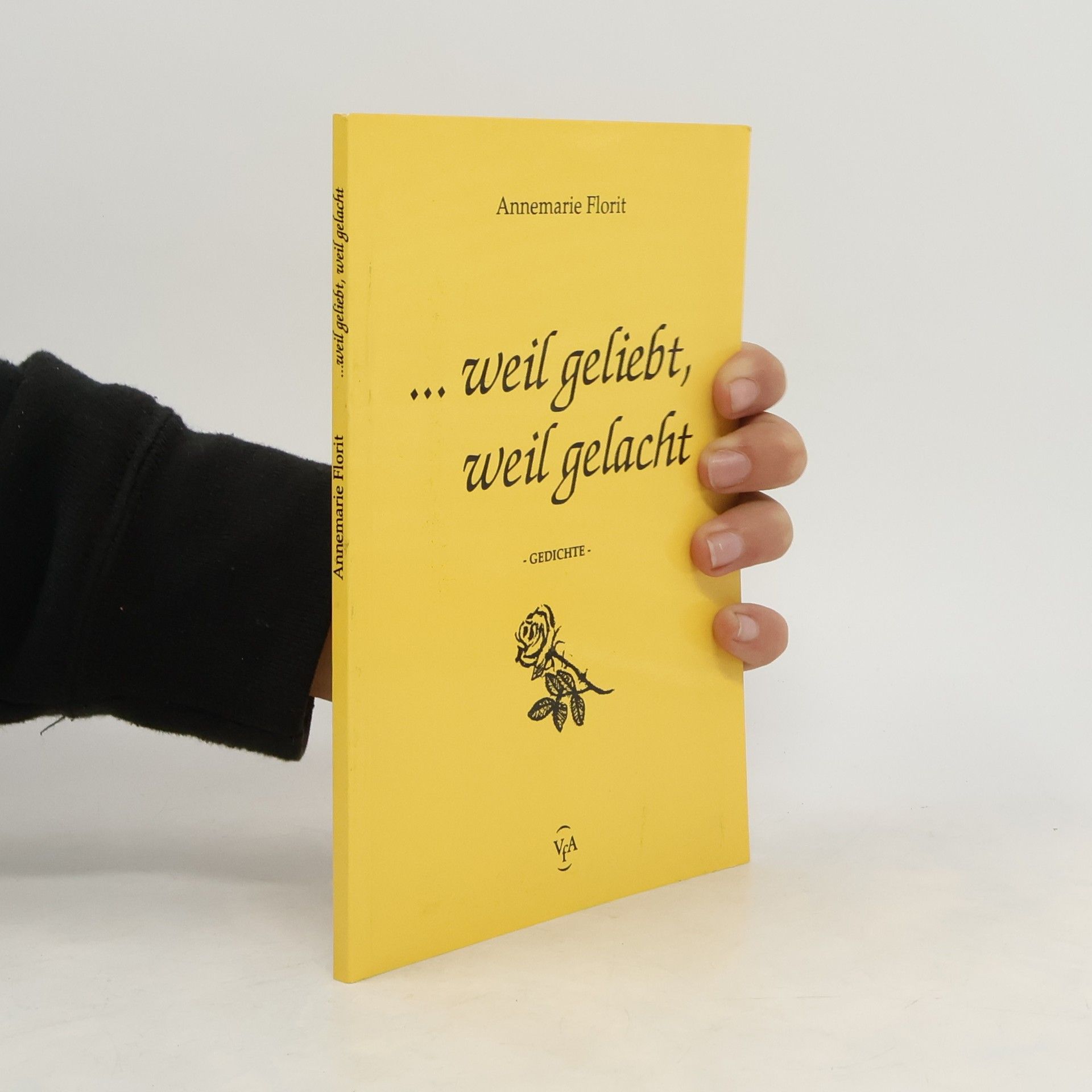 Annemarie Florit ... weil geliebt, weil gelacht