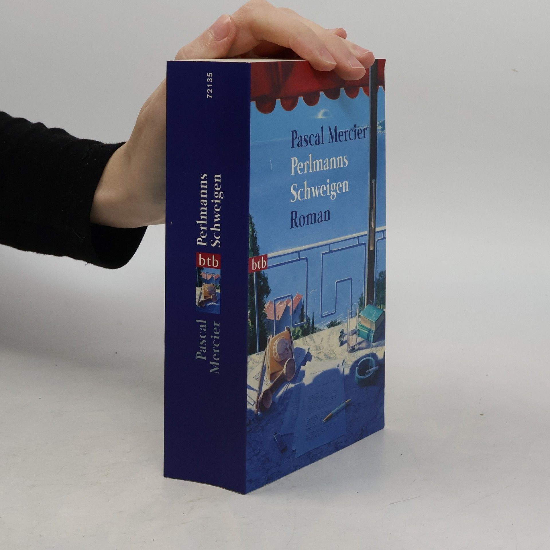 Pascal Mercier Perlmanns Schweigen