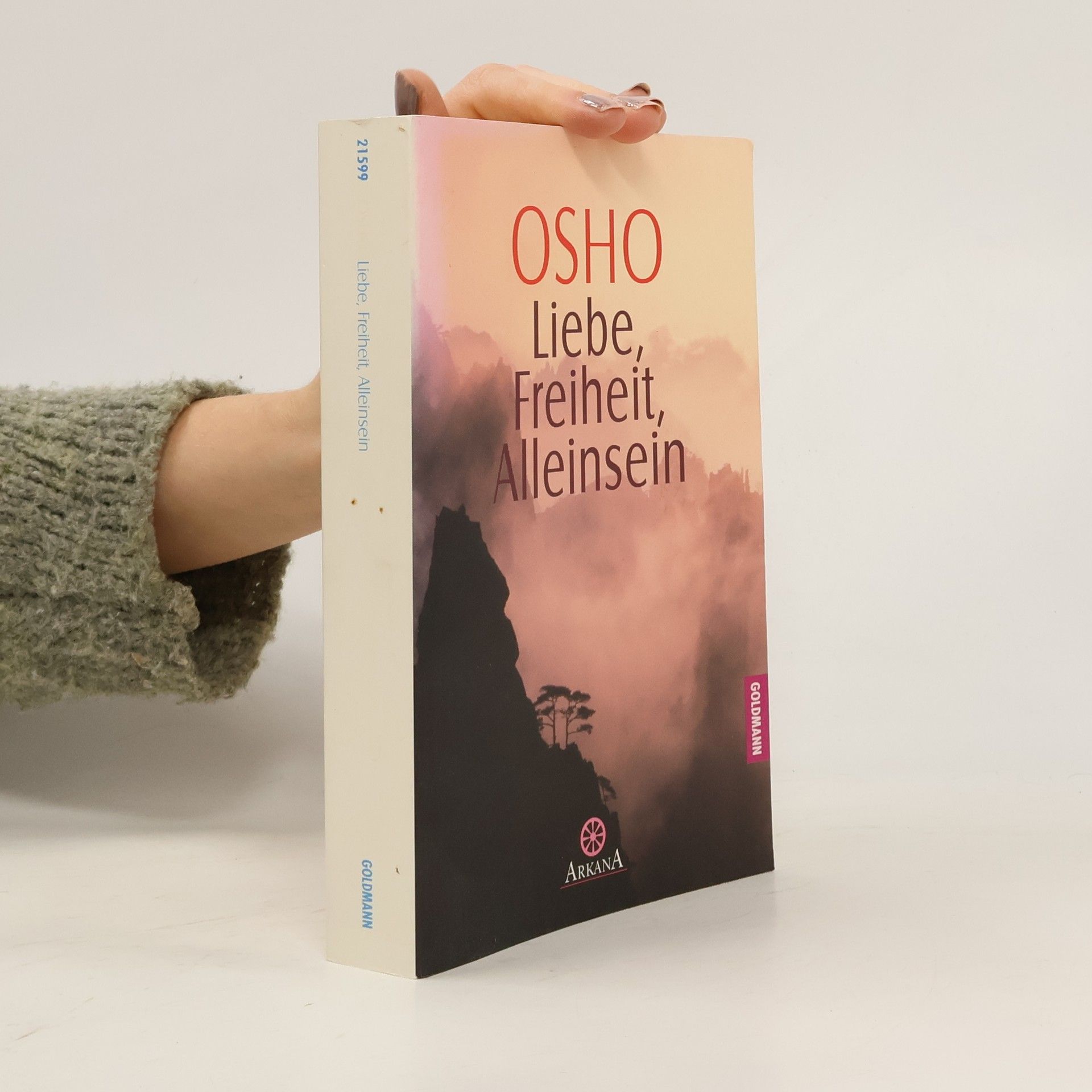 Osho Liebe, Freiheit, Alleinsein