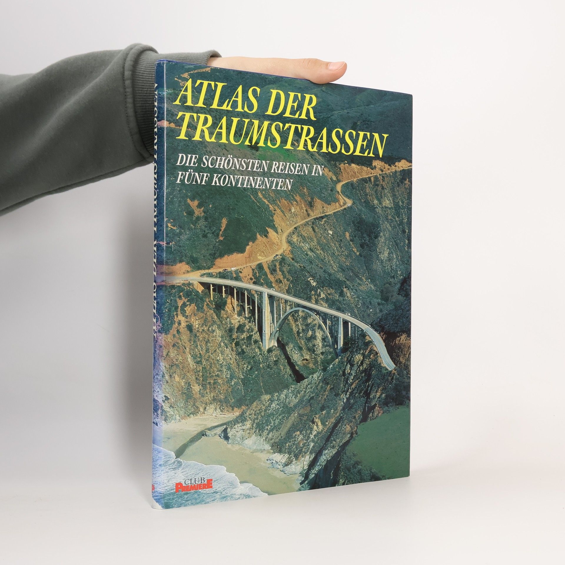 Kolektív autorov Atlas der Traumstrassen