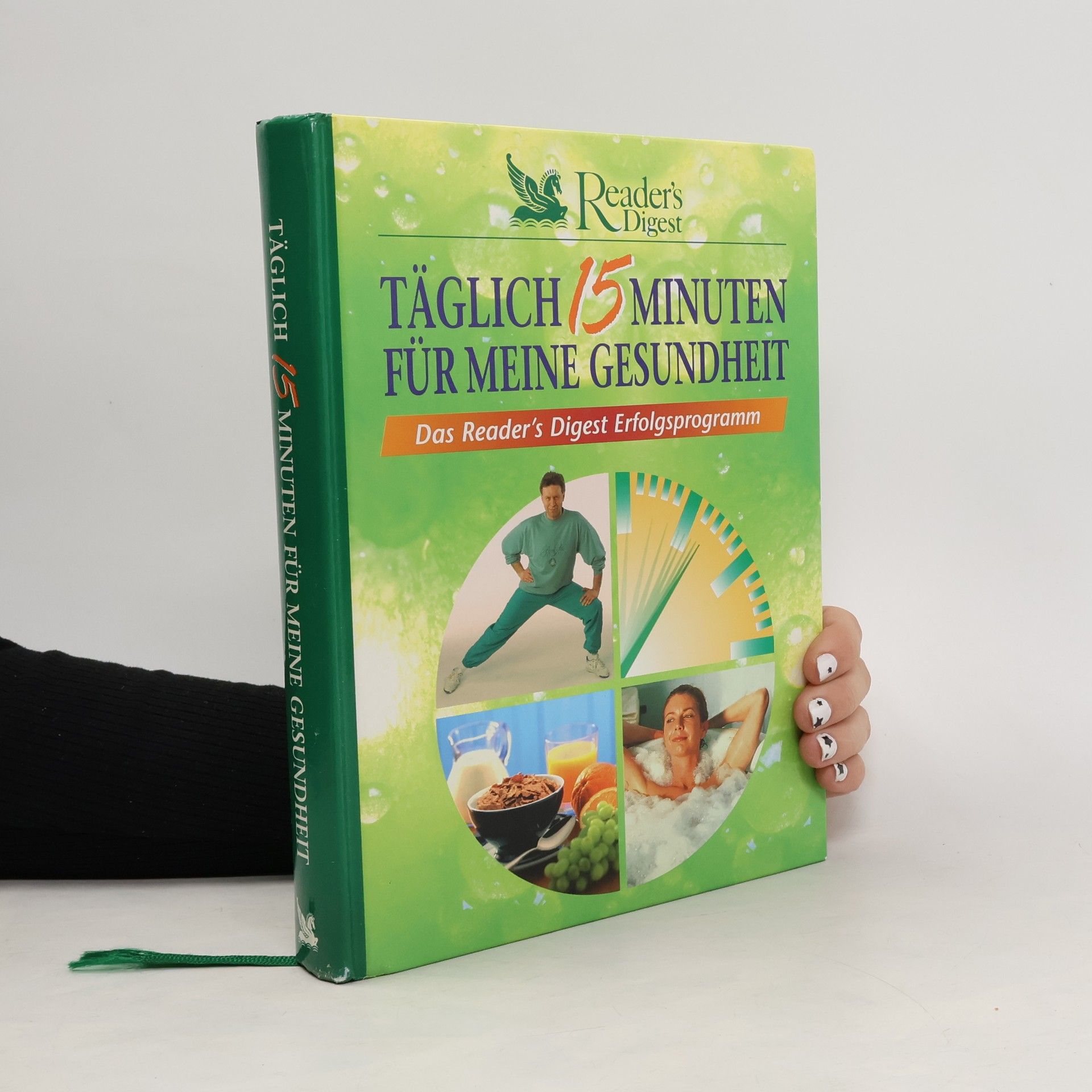 Annegret Diener-Steinherr Täglich 15 Minuten für meine Gesundheit