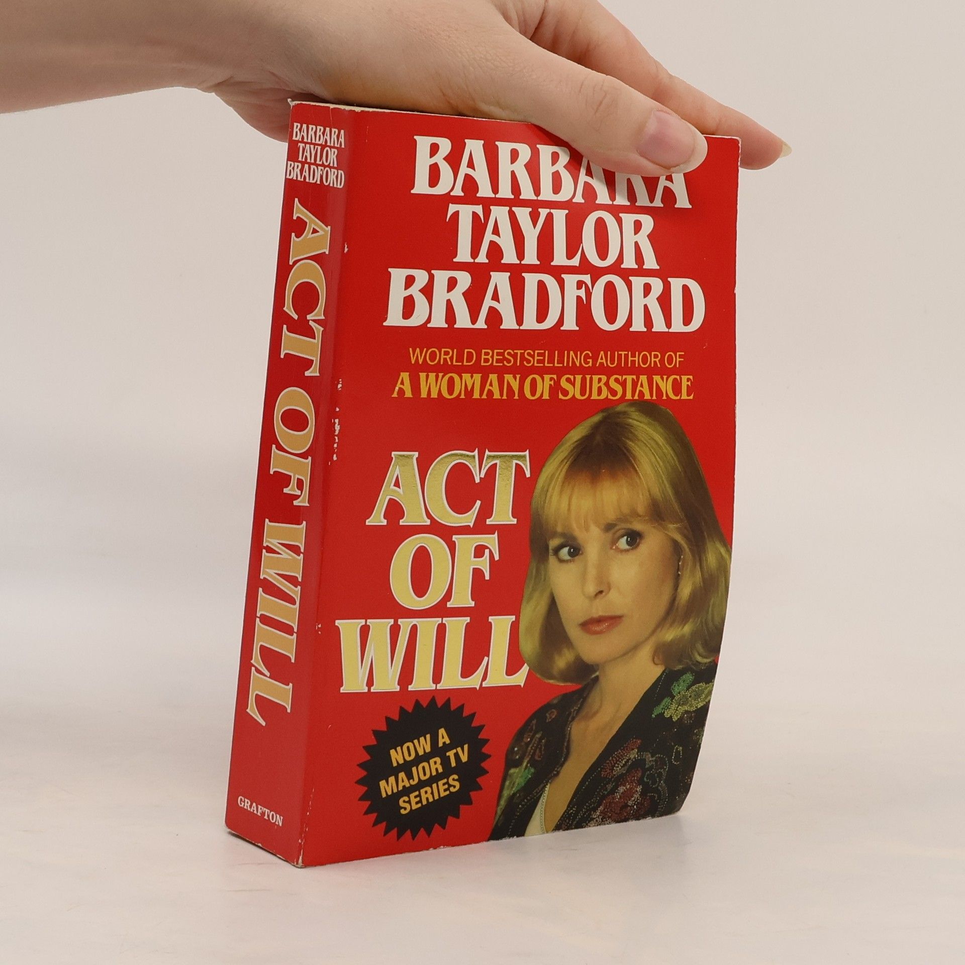 Barbara Taylor Bradford Act of Will