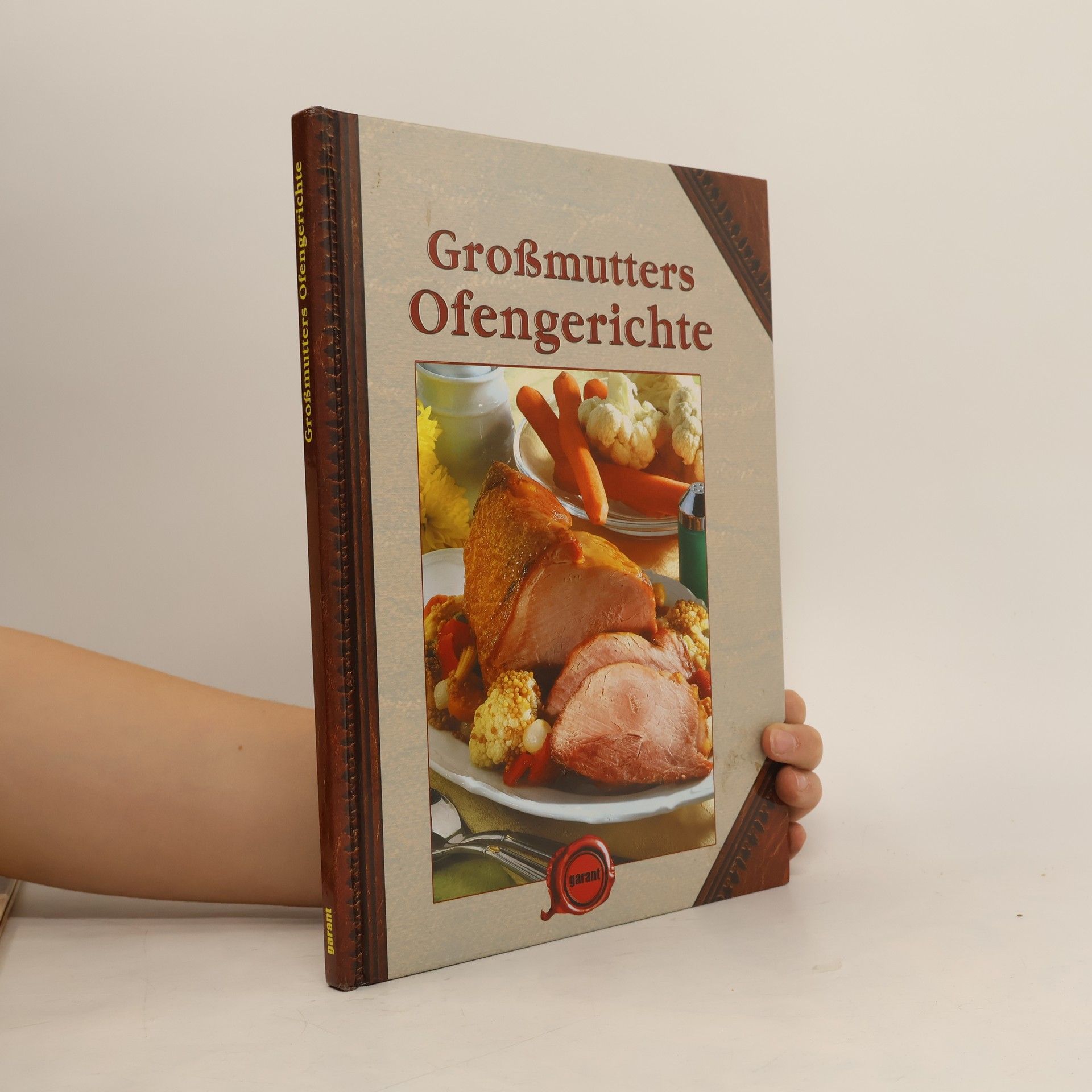 Autorenkollektiv Großmutters Ofengerichte