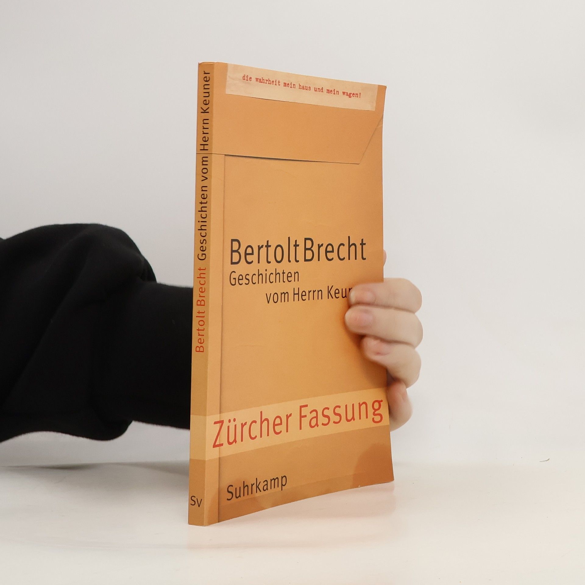 Bertolt Brecht Geschichten vom Herrn Keuner, Zürcher Fassung