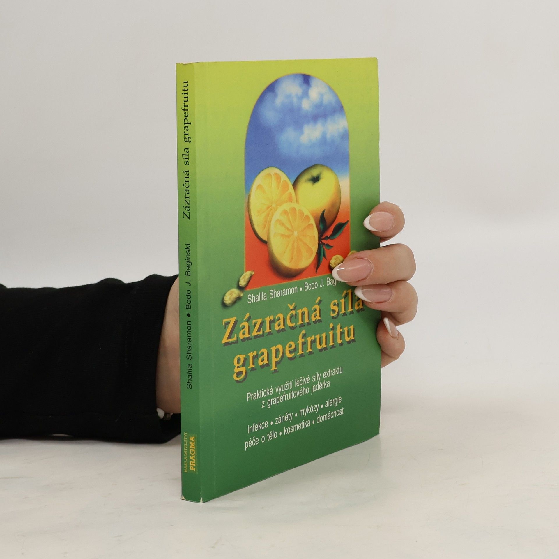 Shalila Sharamon Zázračná síla grapefruitu
