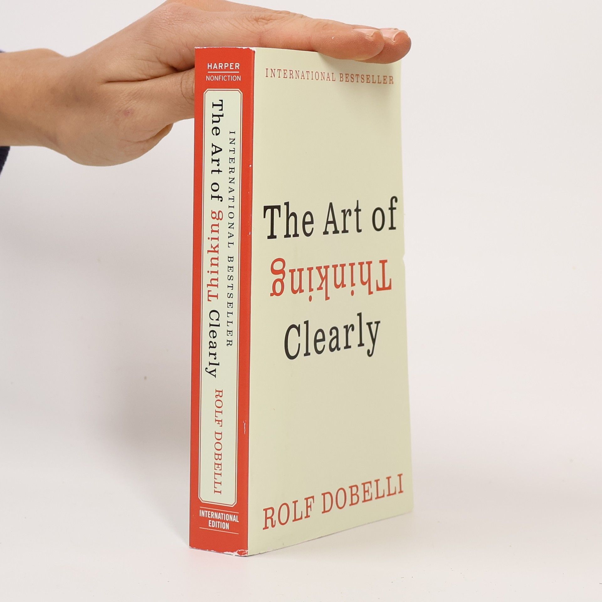 Rolf Dobelli The art of thinking clearly