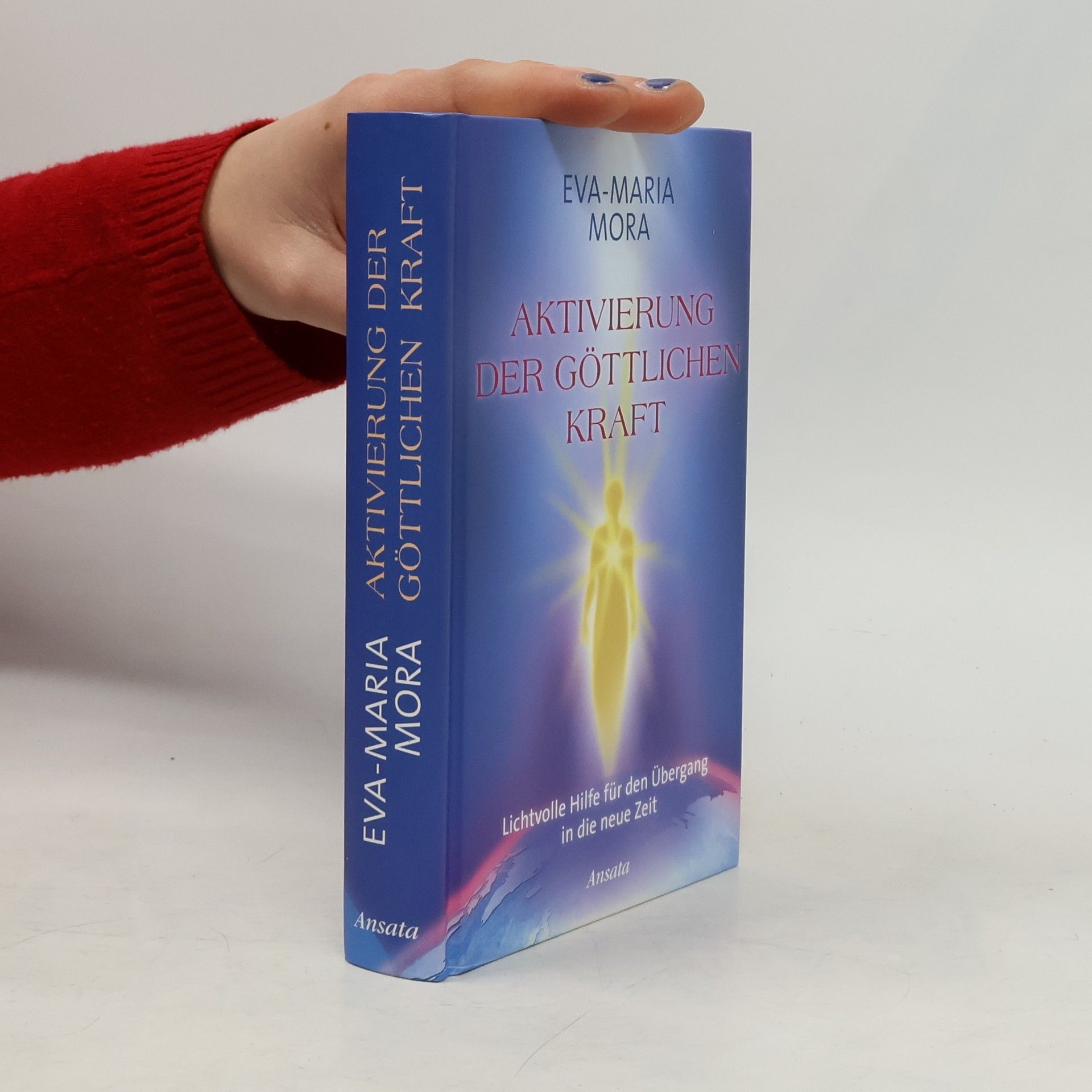 Eva-Maria Mora Aktivierung der göttlichen Kraft