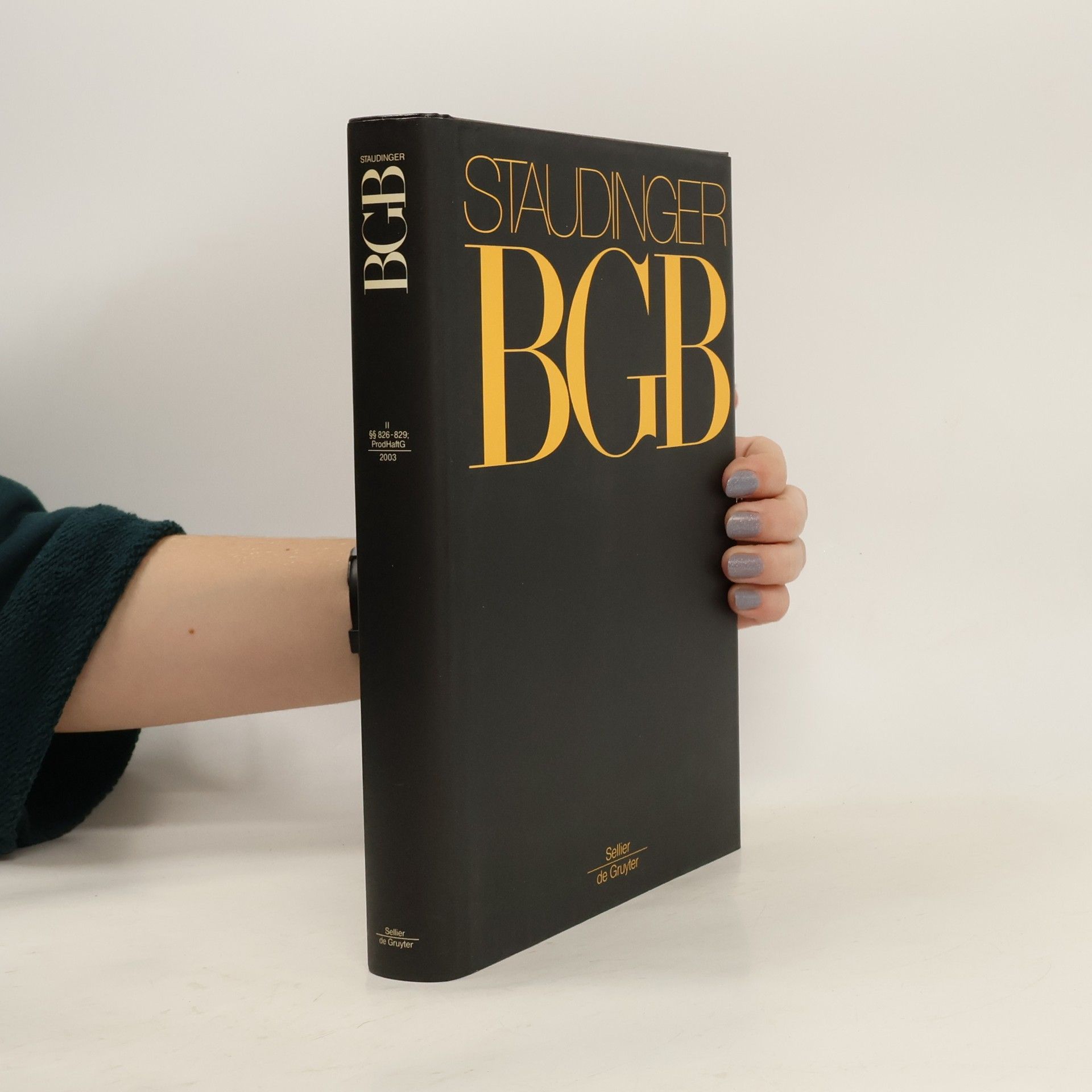 Staudingers Kommentar zum Bürgerlichen Gesetzbuch II. §§ 826-829