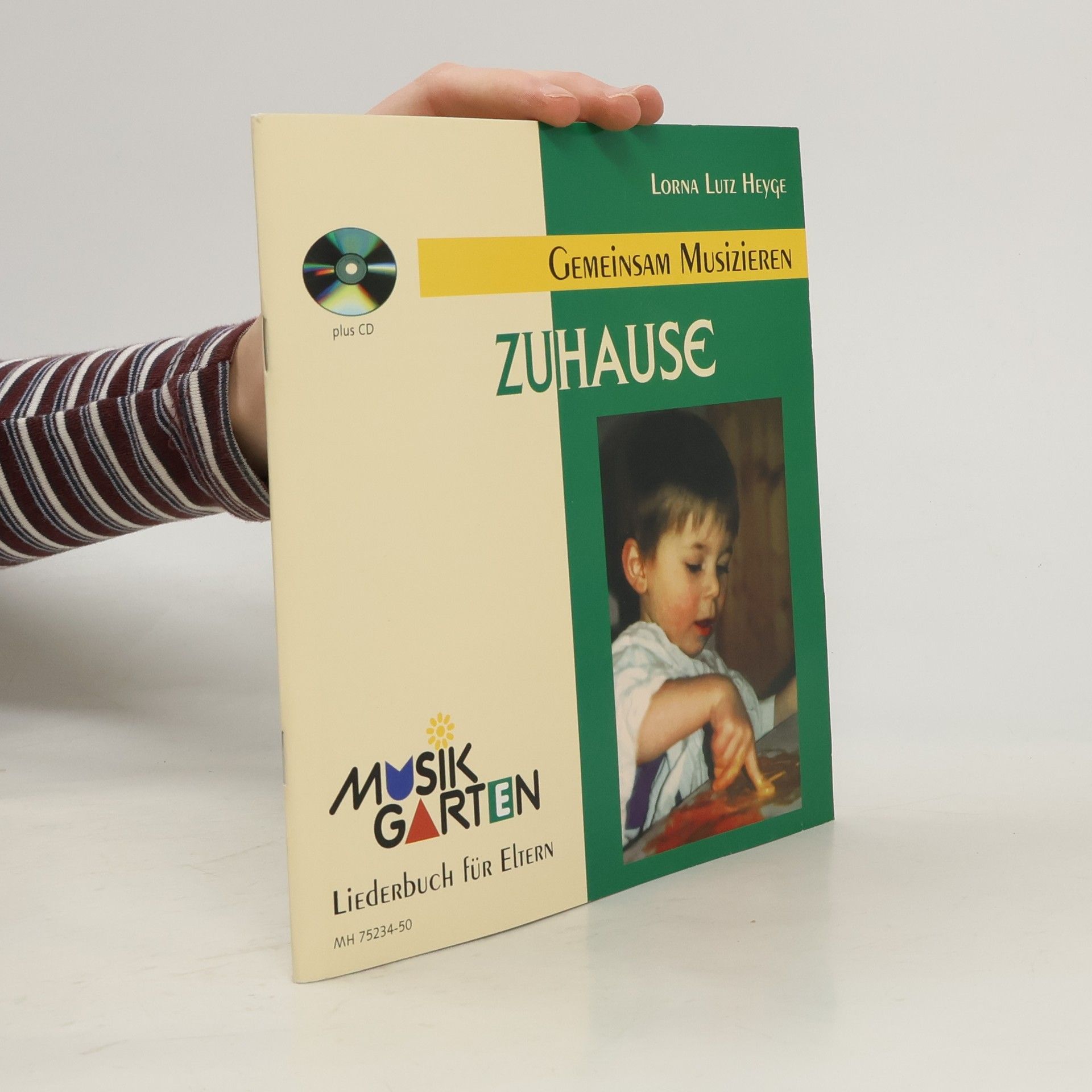 Lorna Lutz Heyge Gemeinsam musizieren : für Kleinkinder mit ihren Familein. Bilderbuch. Beim Spielen