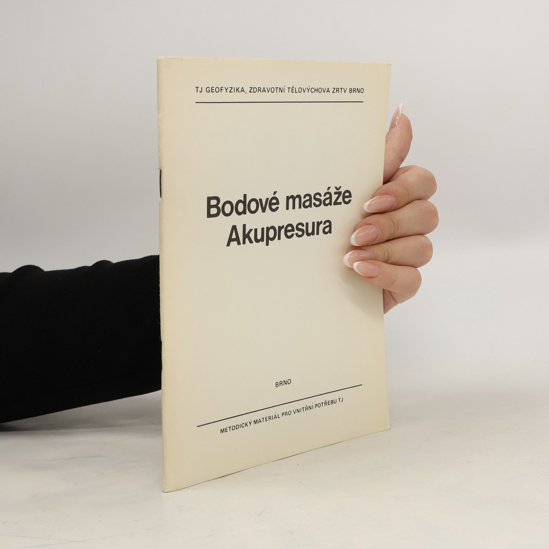 Kolektiv autorů Bodové masáže. Akupresura