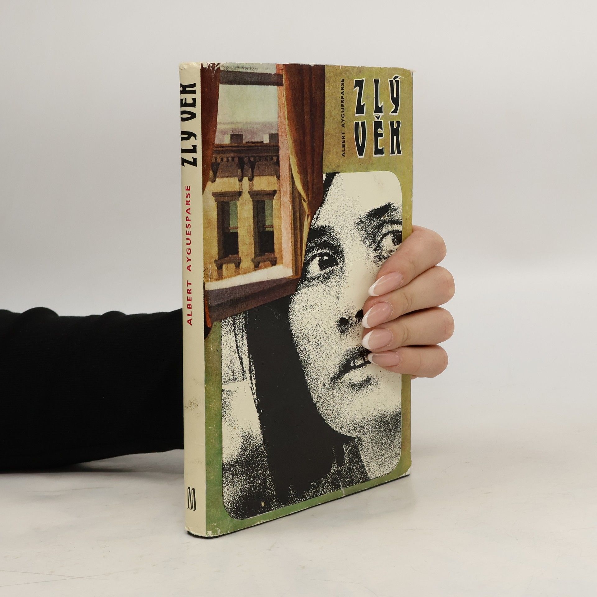 Albert Ayguesparse Zlý věk