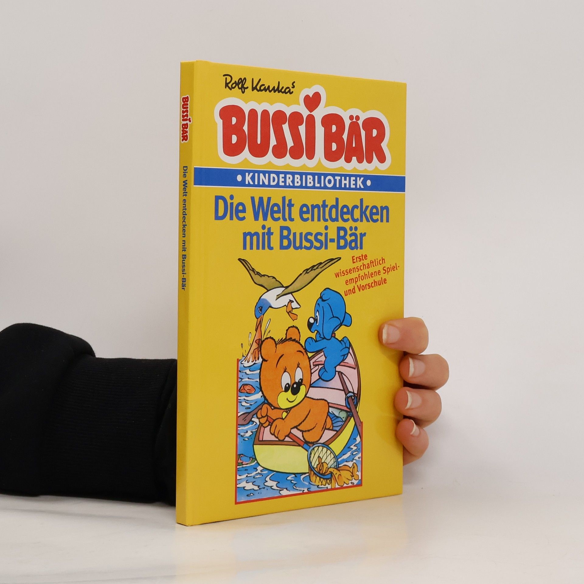 Autorenkollektiv Bussi Bär. Die Welt entdecken mit Bussi-Bär
