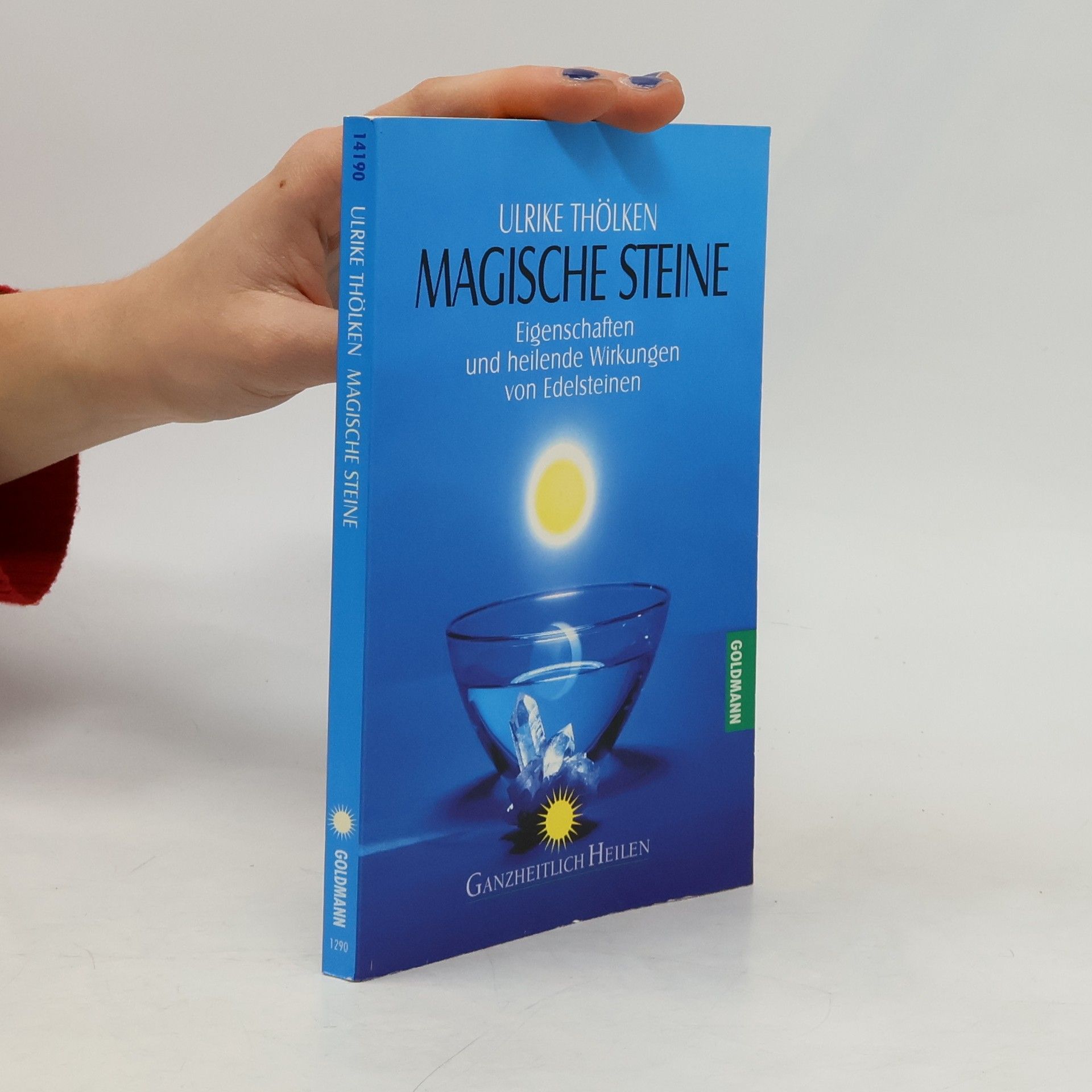 Ulrike Thölken Magische Steine