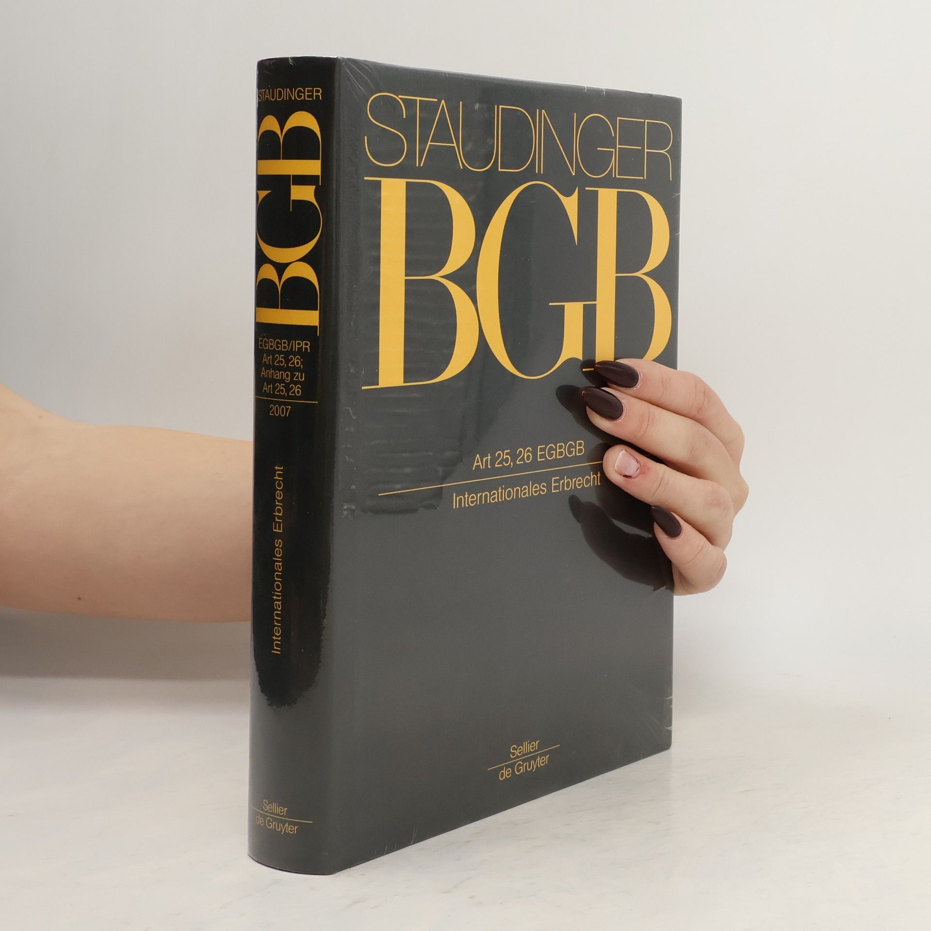 Julius von Staudinger Art 25, 26 EGBGB