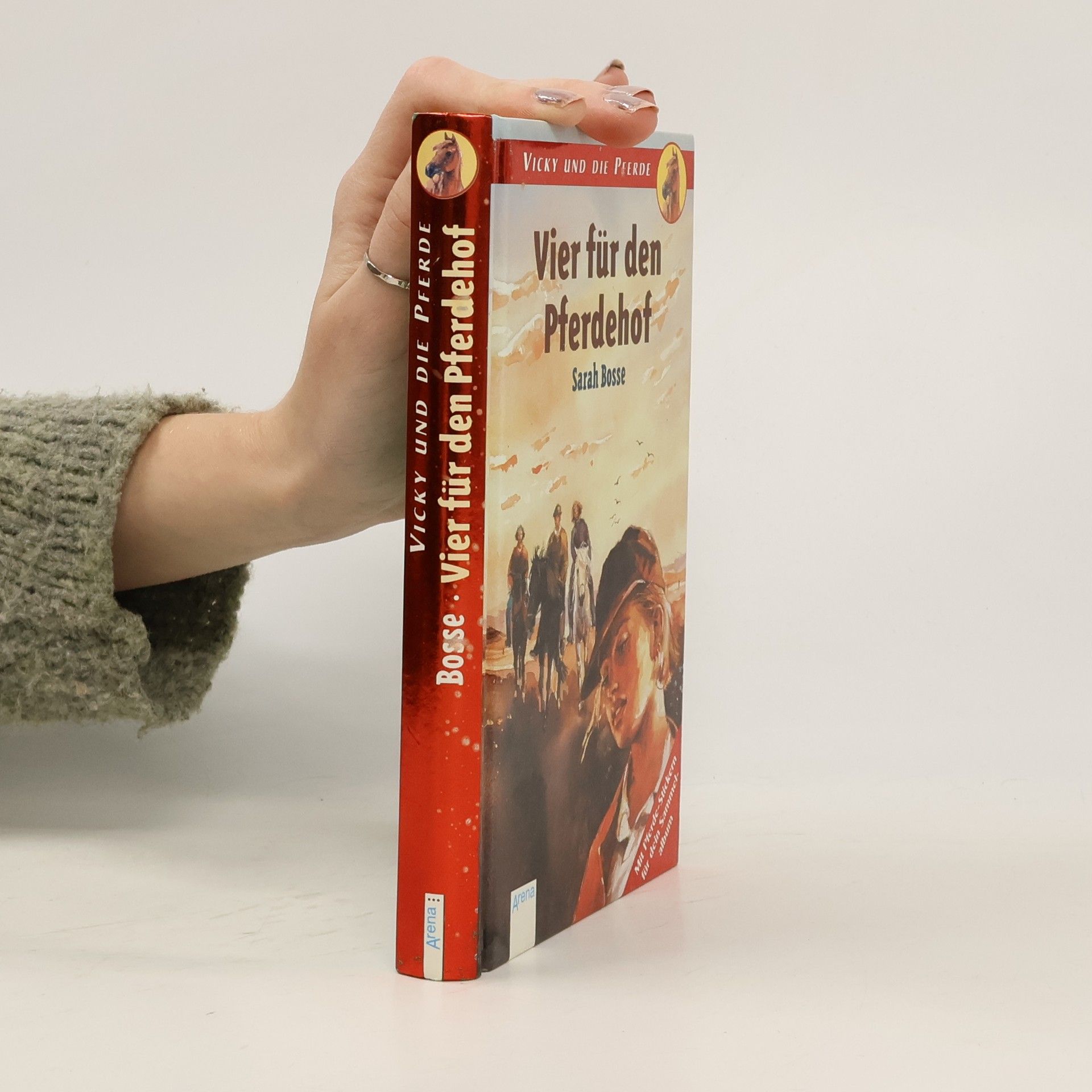 Sarah Bosse Vicky und die Pferde: Vier für den Pferdehof