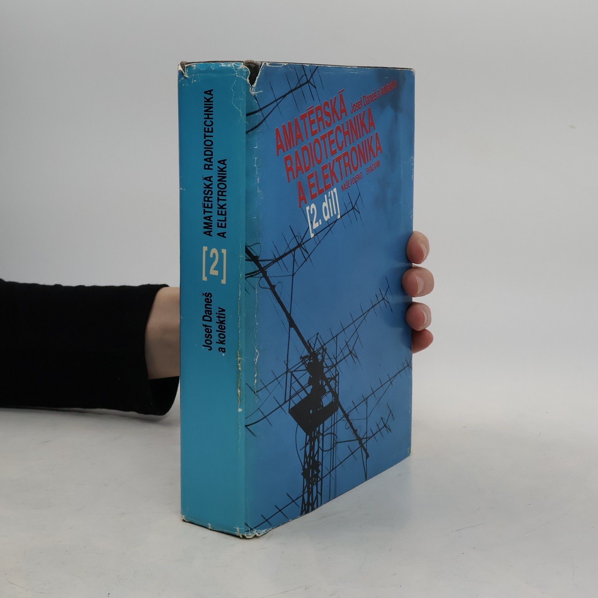 Amatérská radiotechnika a elektronika 2. díl