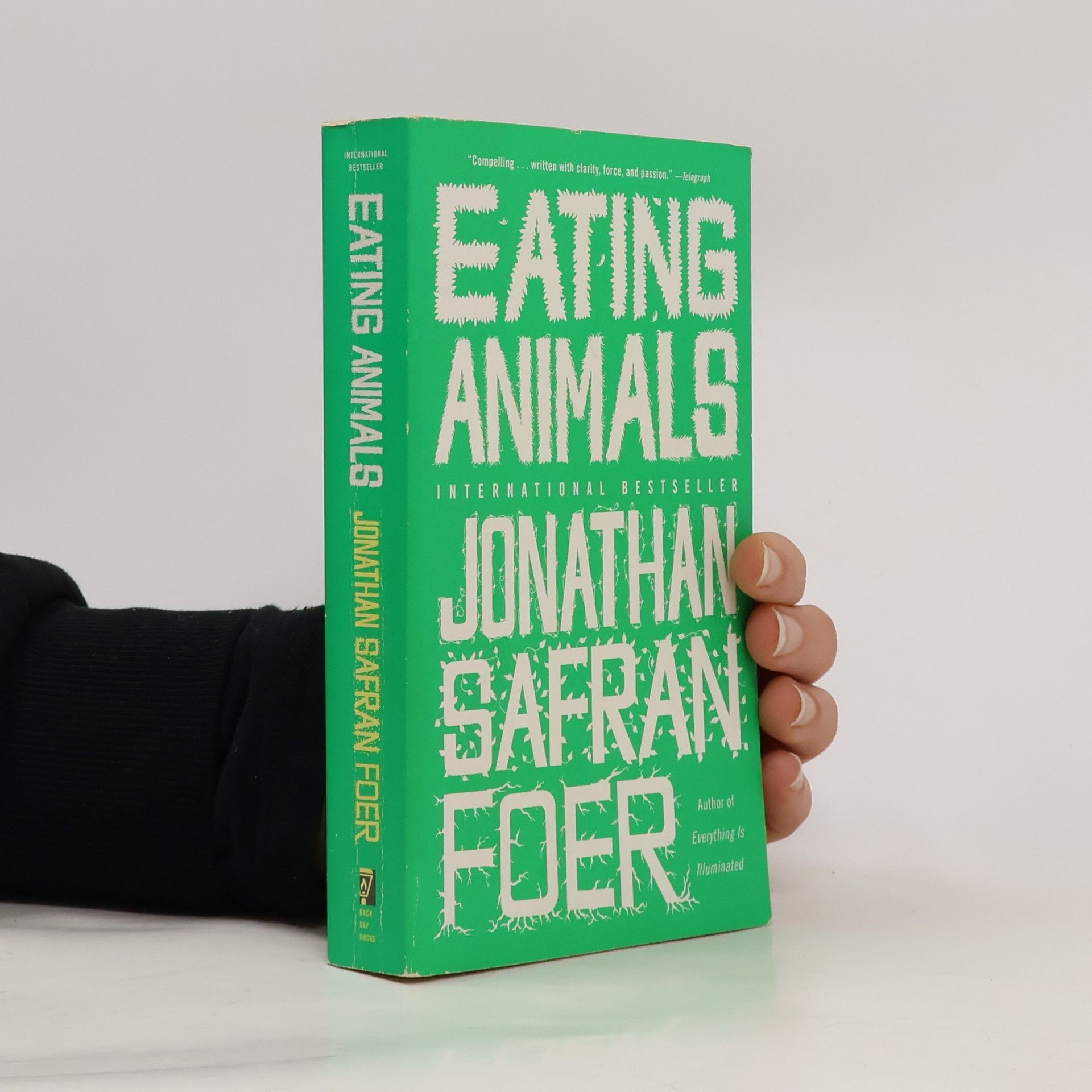 Jonathan Safran Foer Eating animals