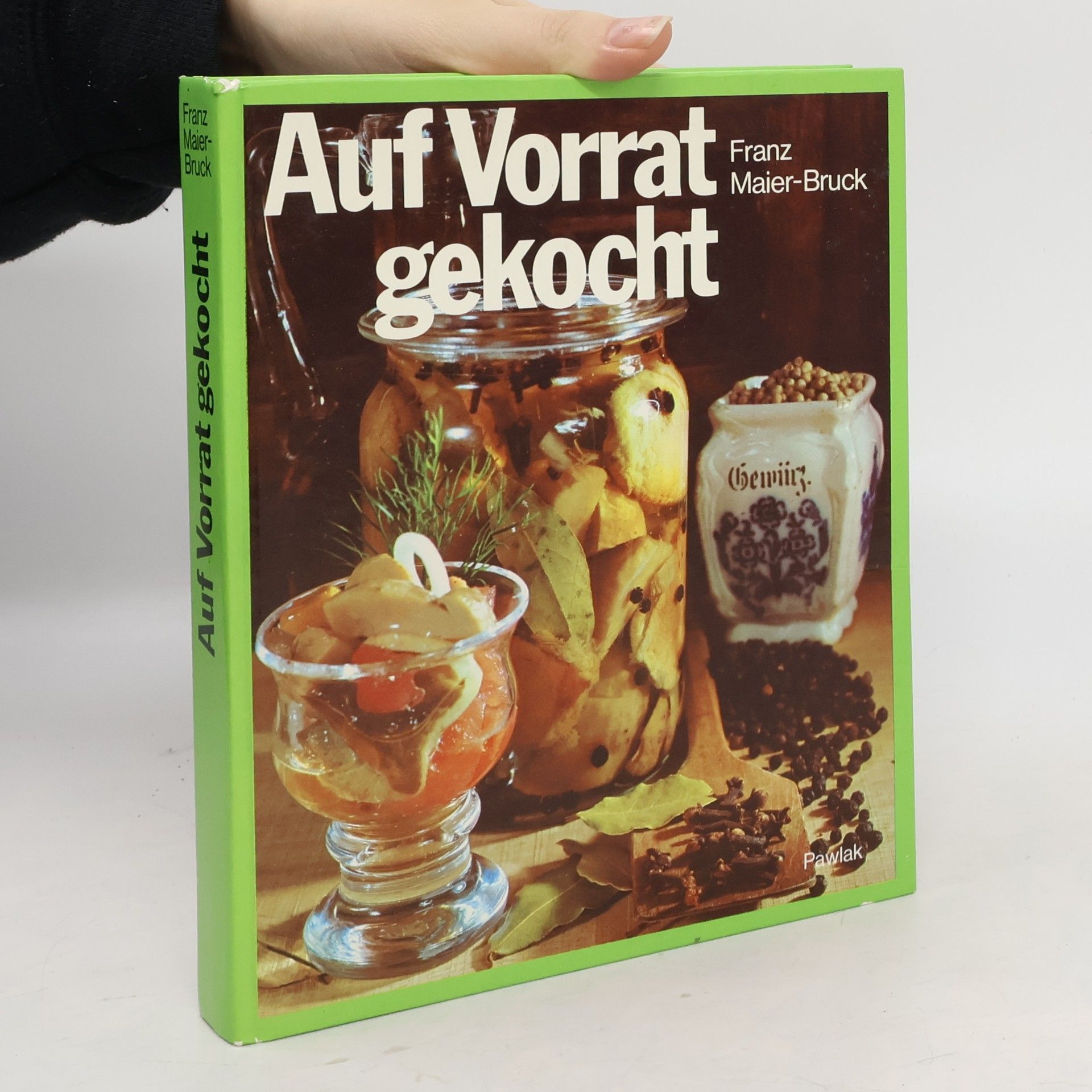 Auf Vorrat gekocht