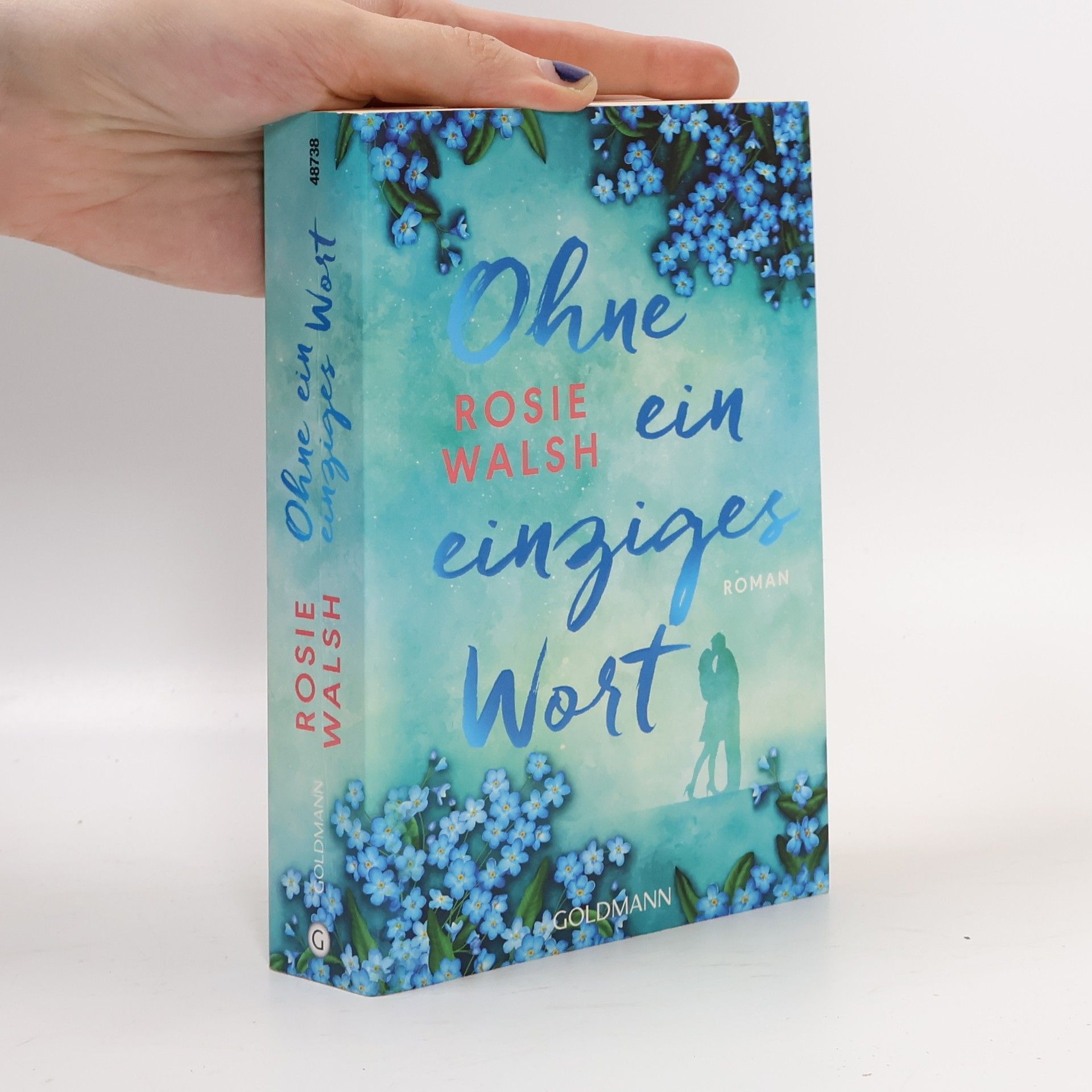 Rosie Walsh Ohne ein einziges Wort