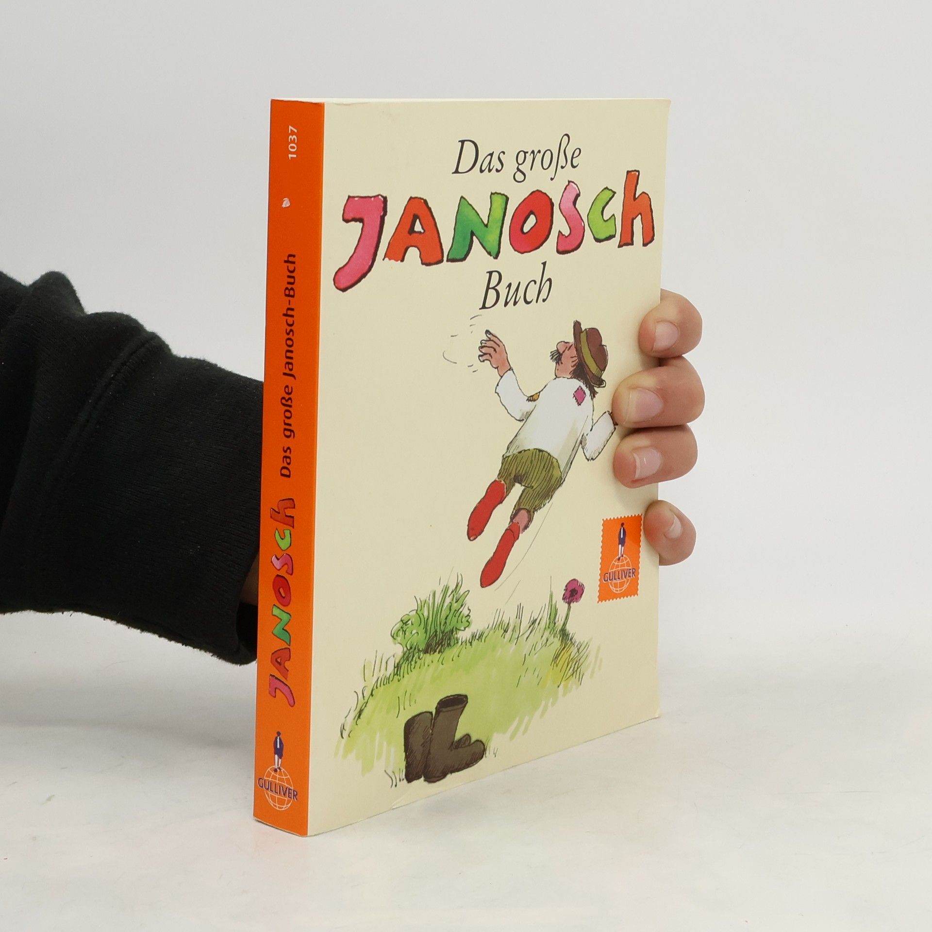 Janosch Das große Janosch-Buch. Geschichten und Bilder