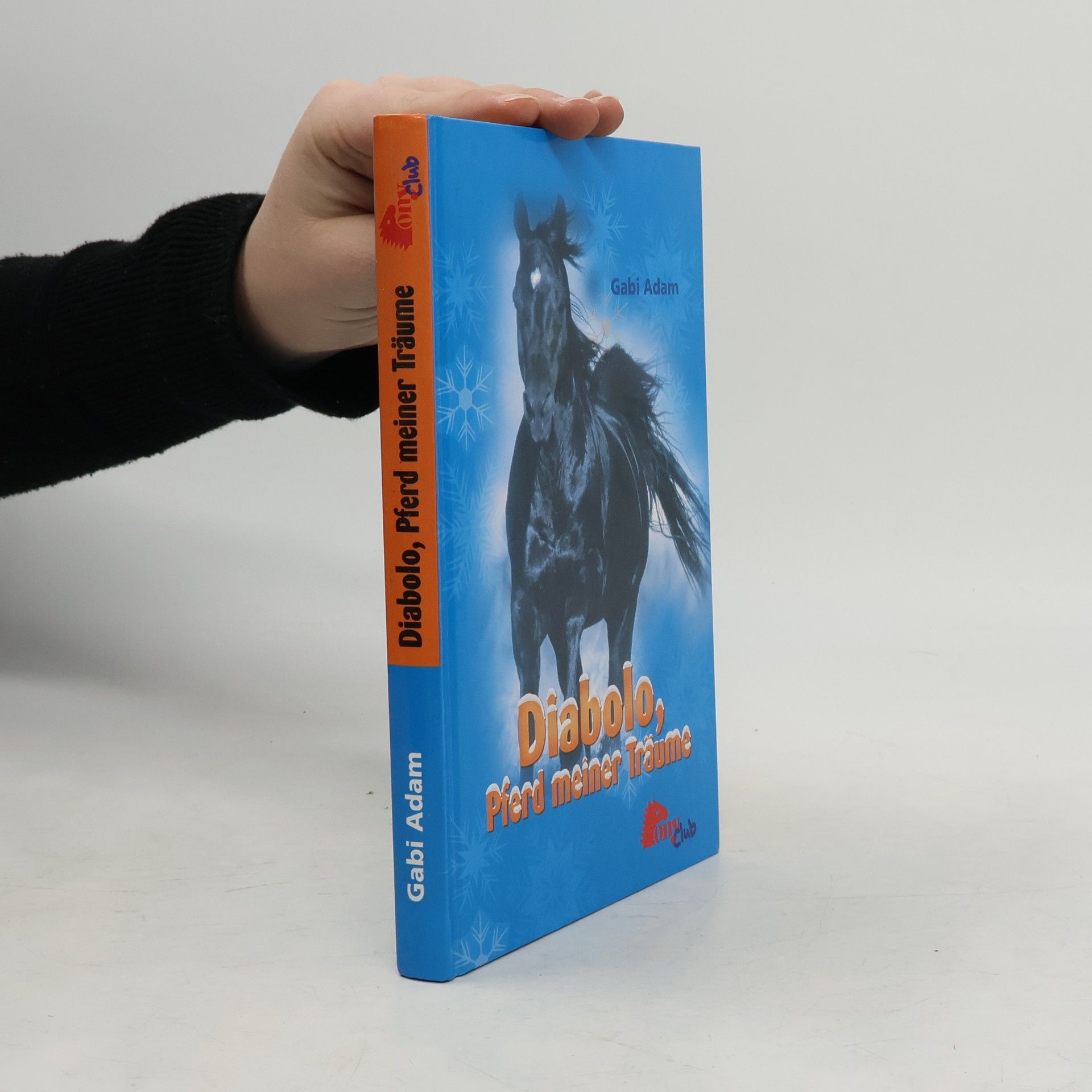 Gabi Adam Diabolo, Pferd meiner Träume