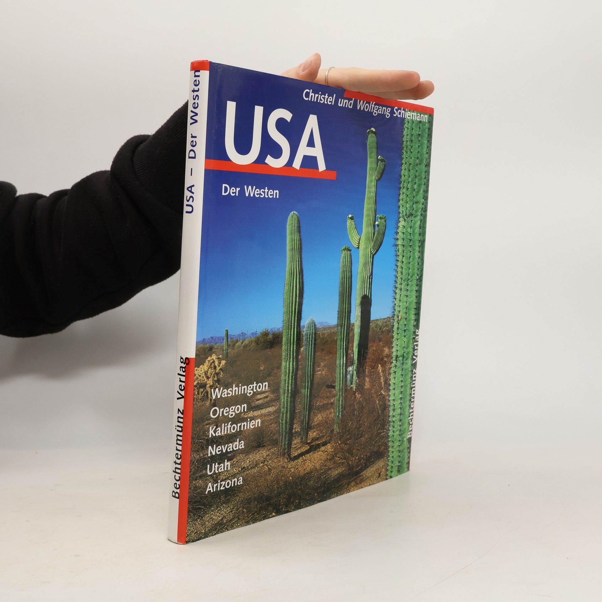 Wolfgang Schiemann USA. Der Westen