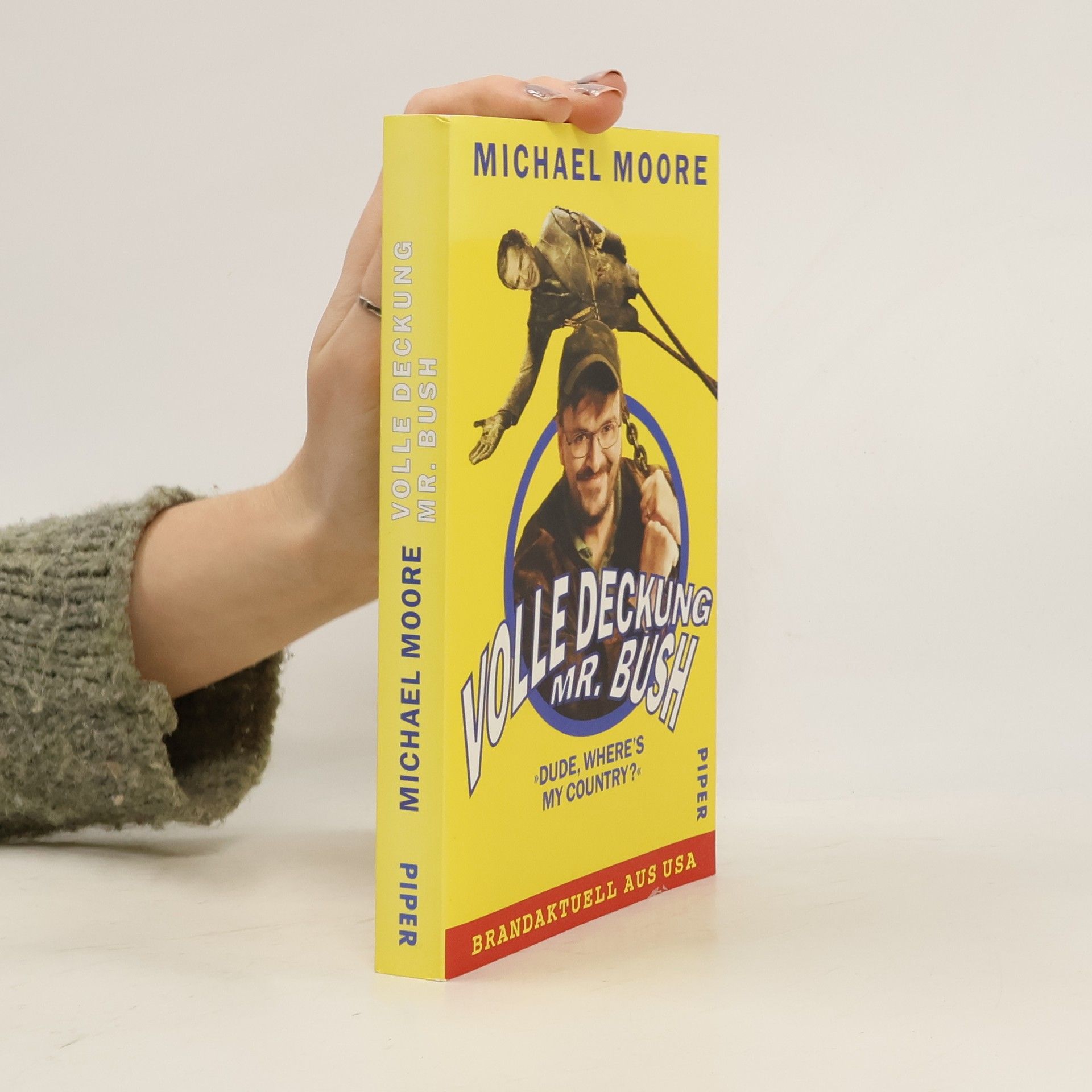 Volle Deckung Mr. Bush