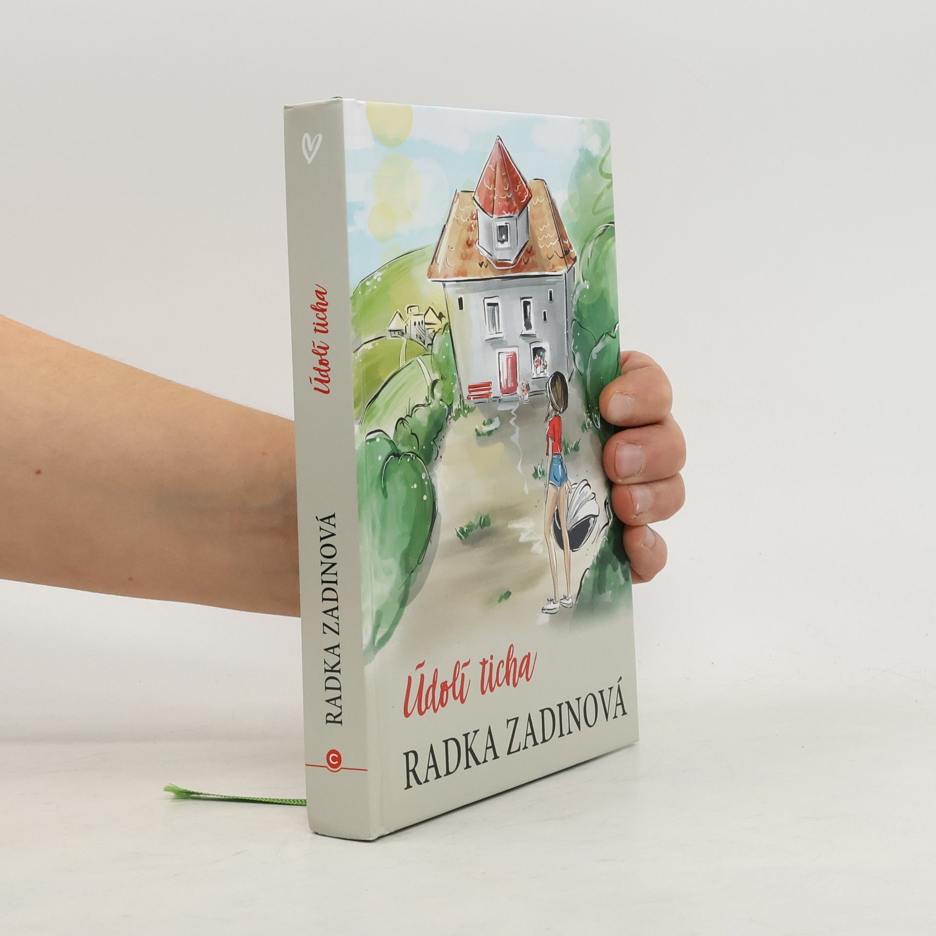 Radka Zadinová Údolí ticha