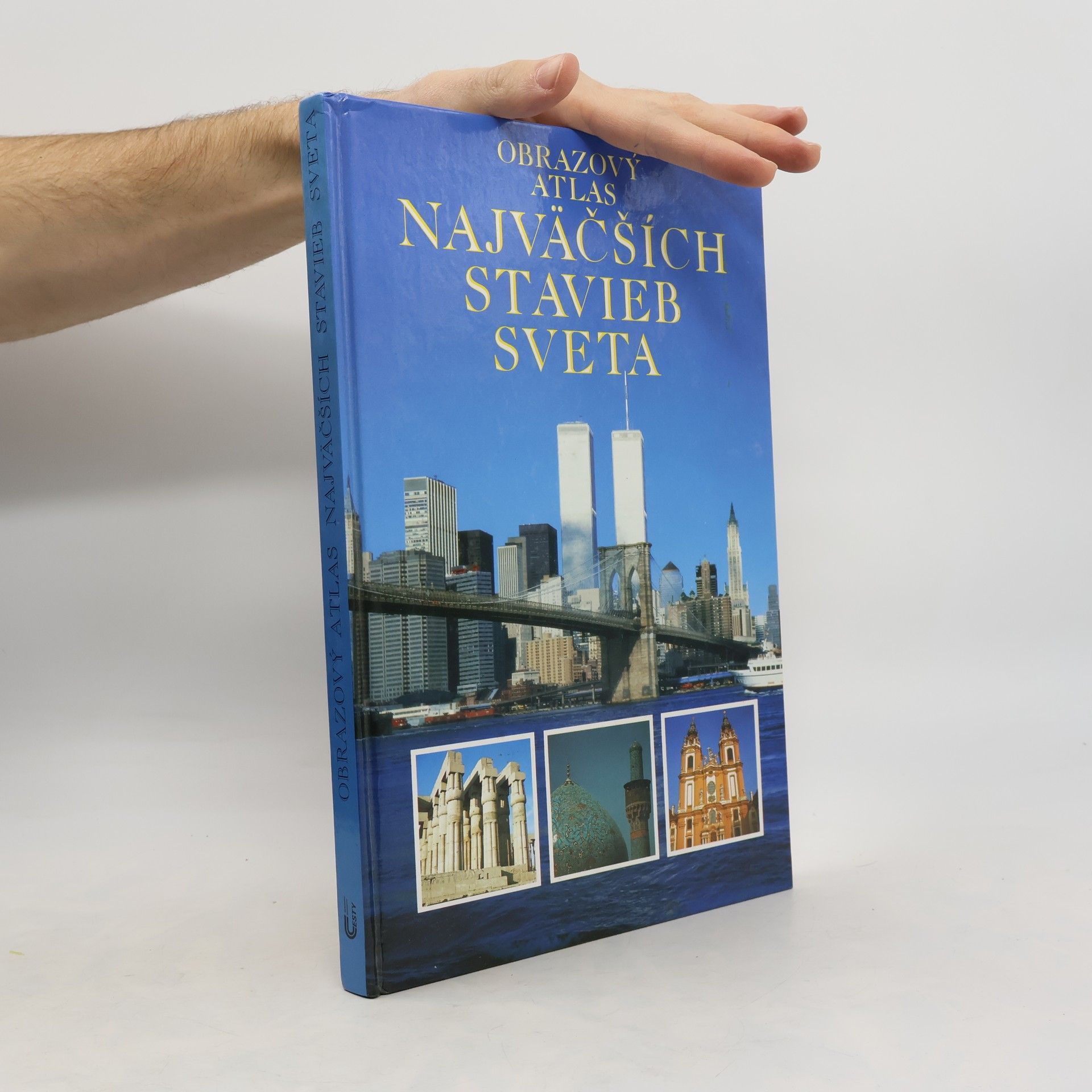 Obrazový atlas najväčších stavieb sveta