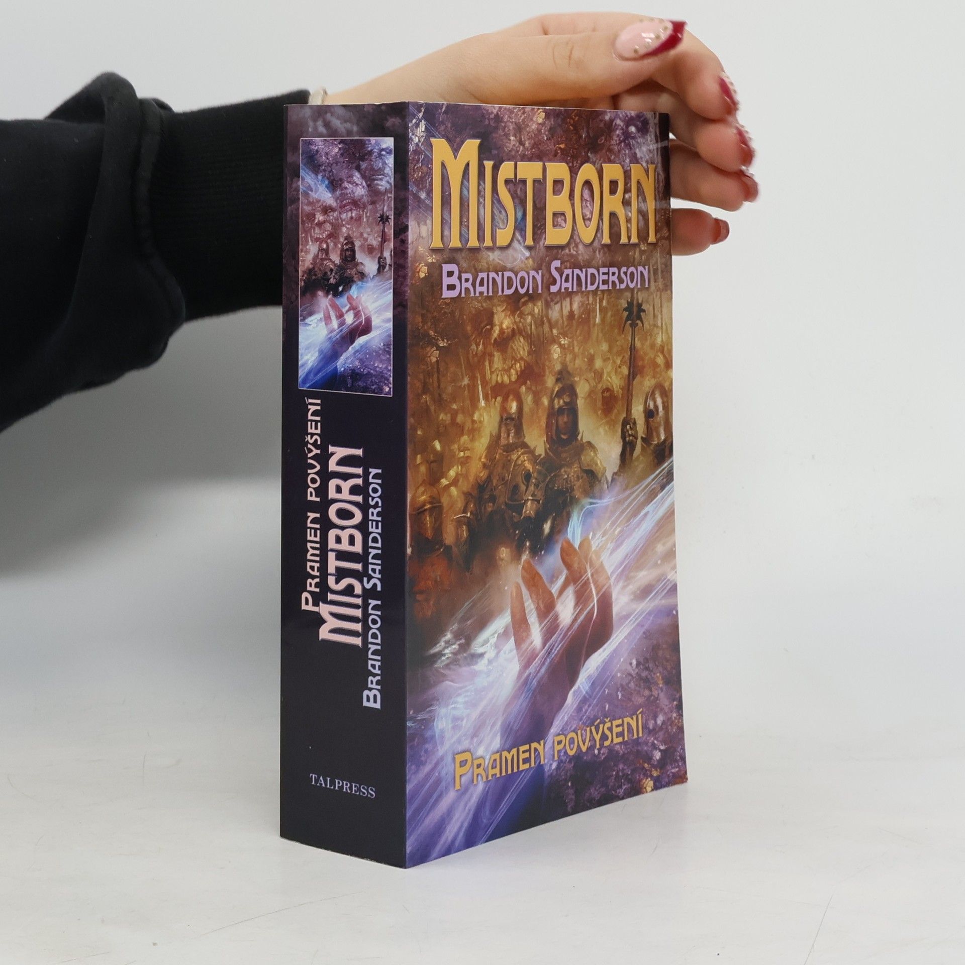 Brandon Sanderson Mistborn. Pramen povýšení