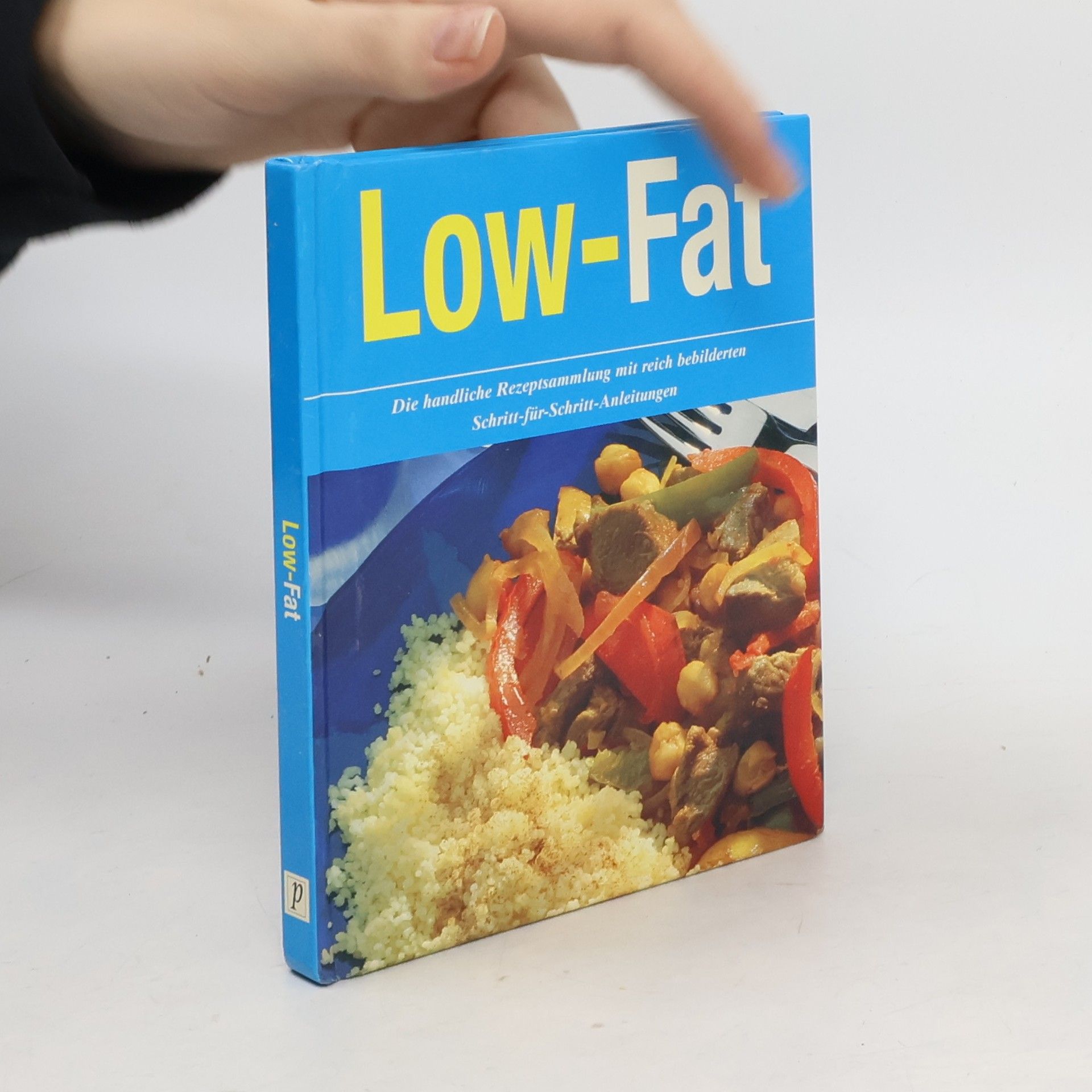 Various authors Low-Fat (handliche Rezeptsammlung)