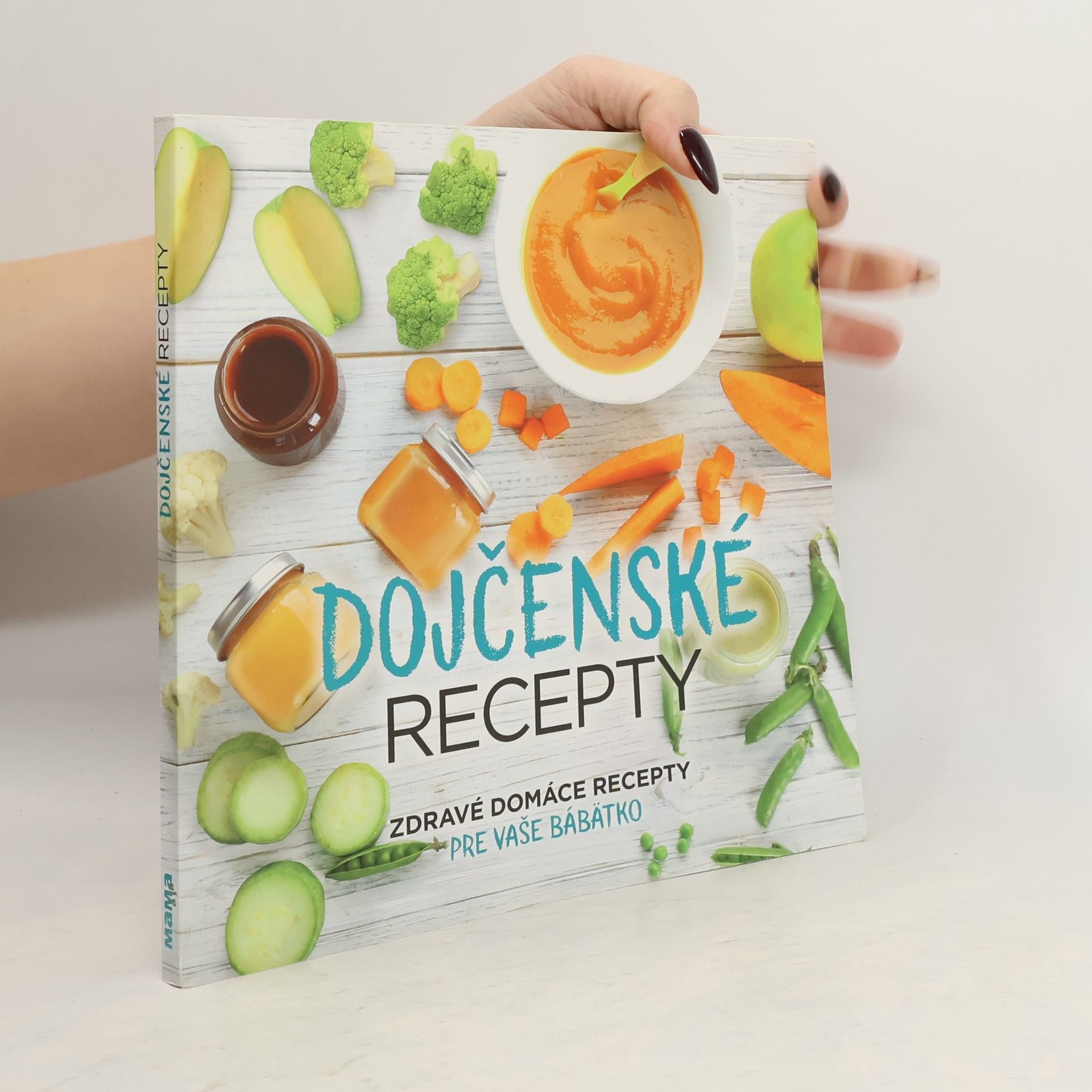 Various authors Dojčenské recepty