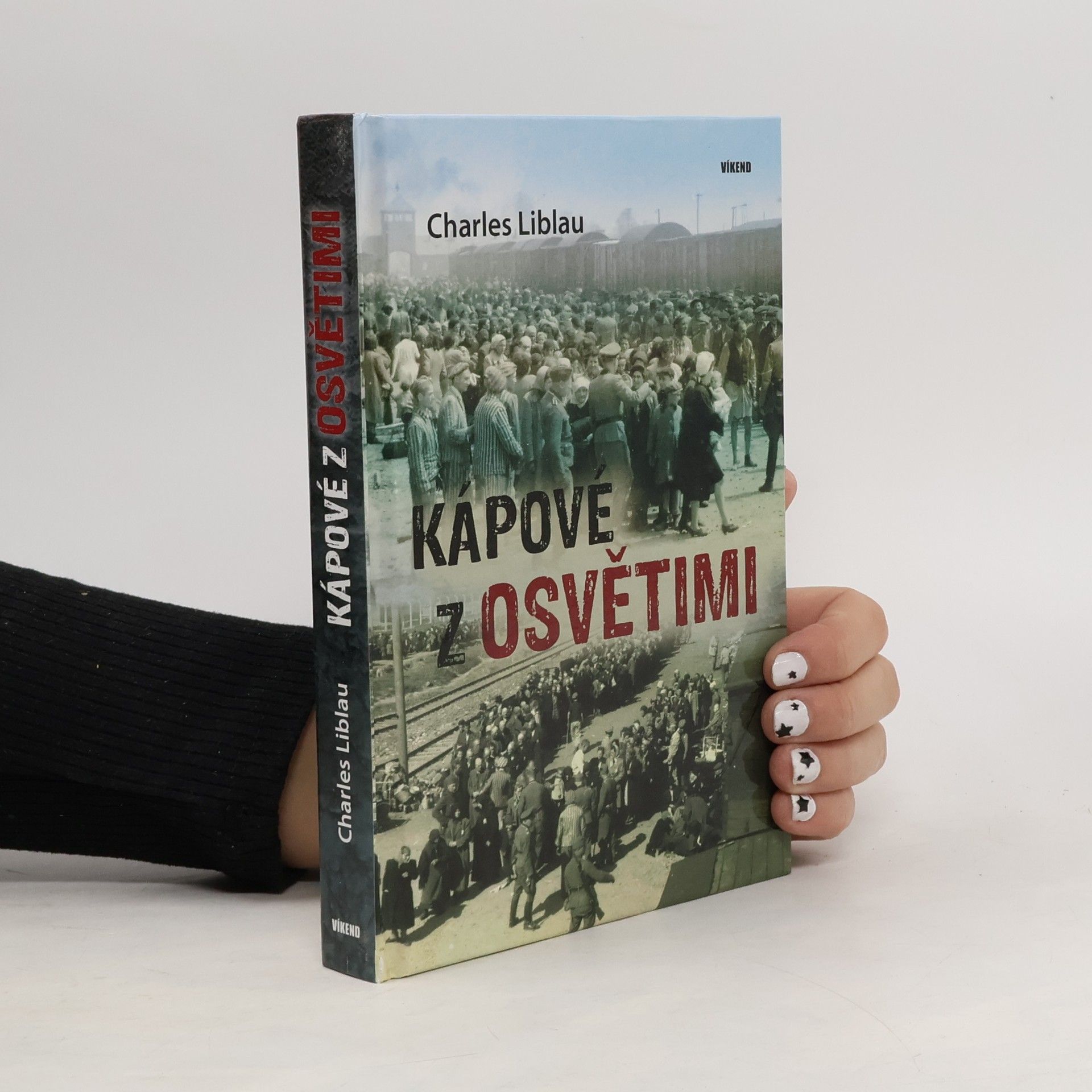 Charles Liblau Kápové z Osvětimi