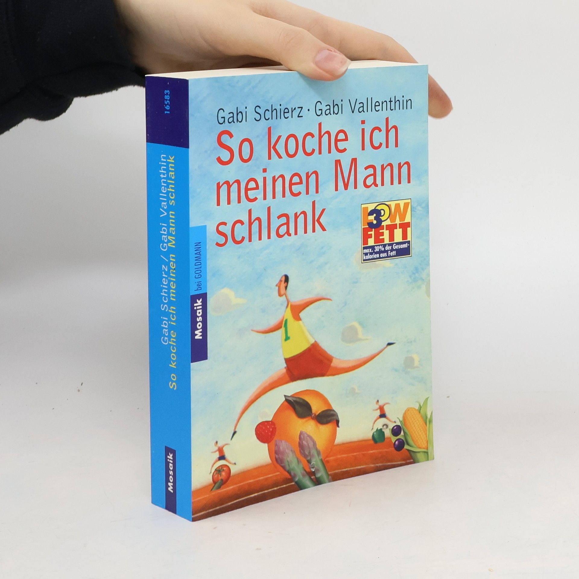 So koche ich meinen Mann schlank