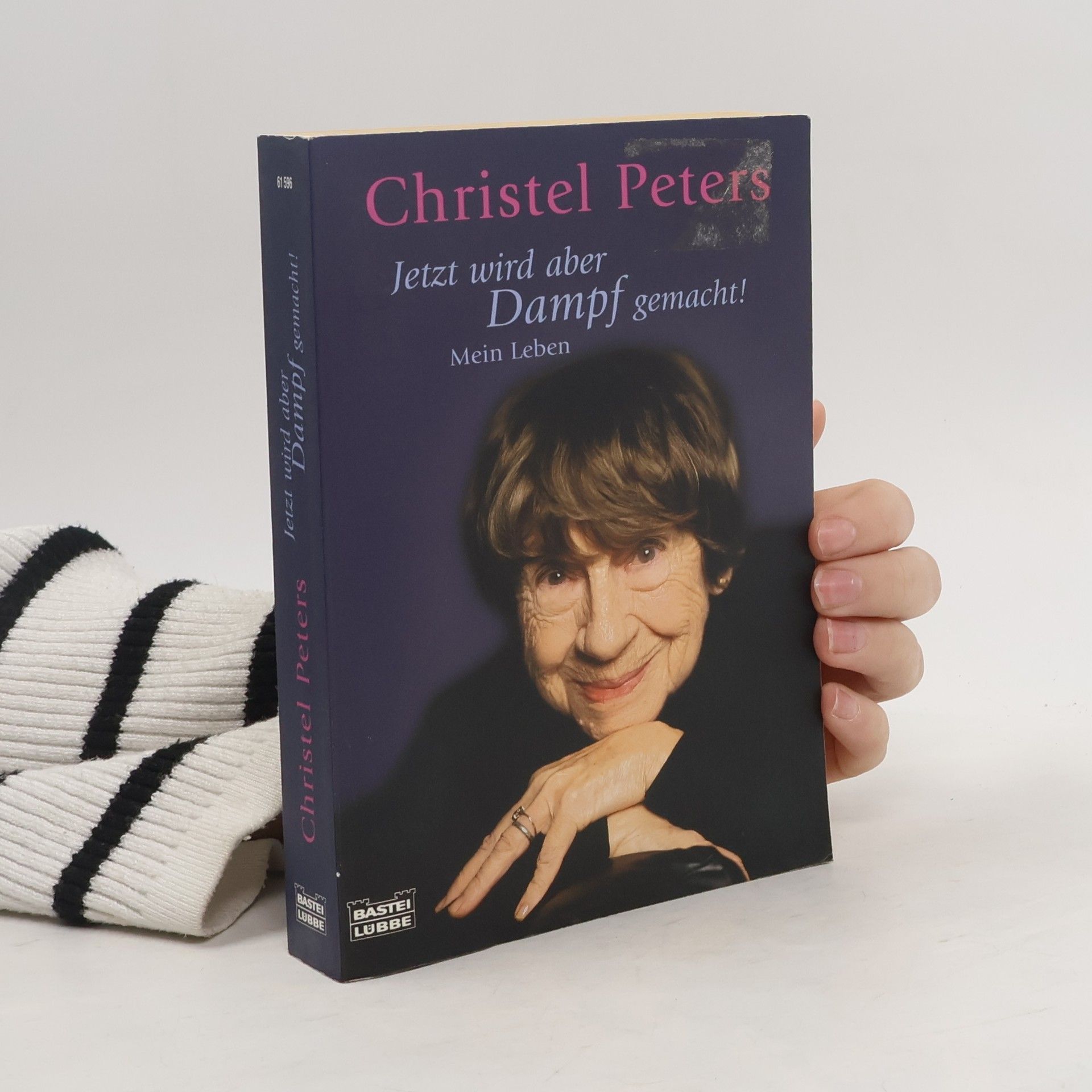 Christel Peters Jetzt wird aber Dampf gemacht!